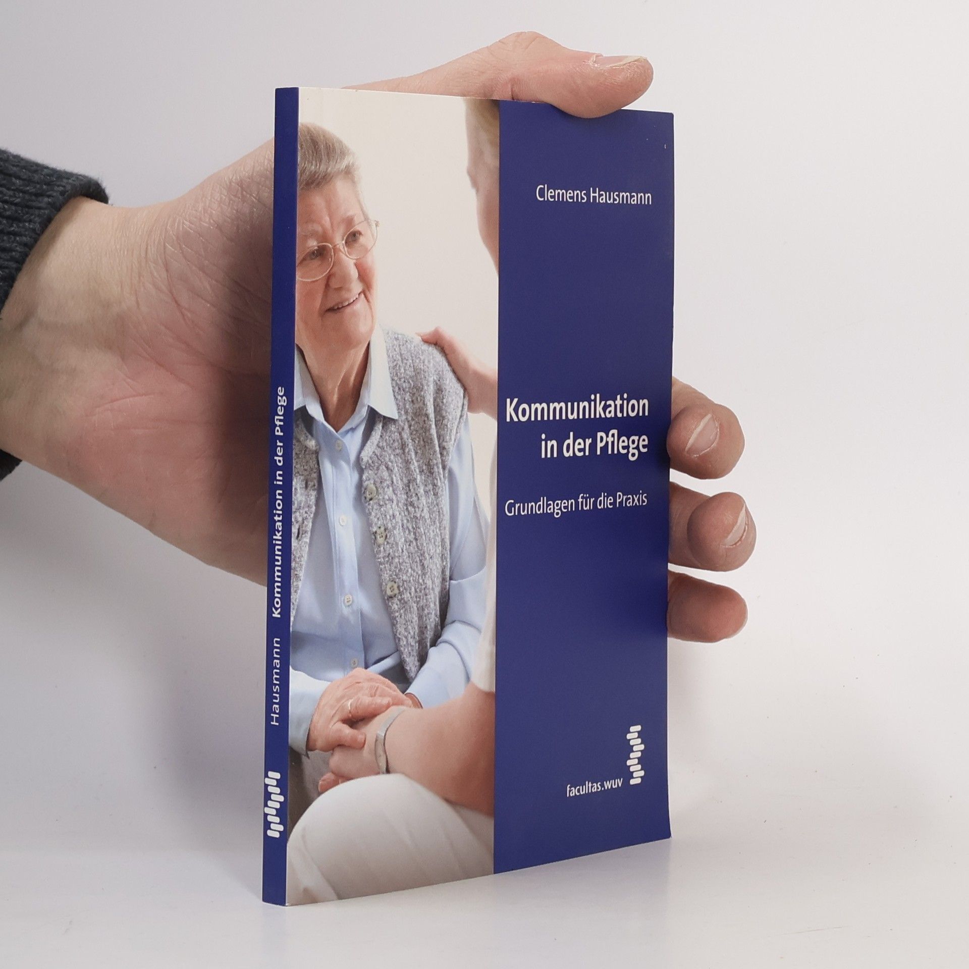 Clemens Hausmann Kommunikation in der Pflege