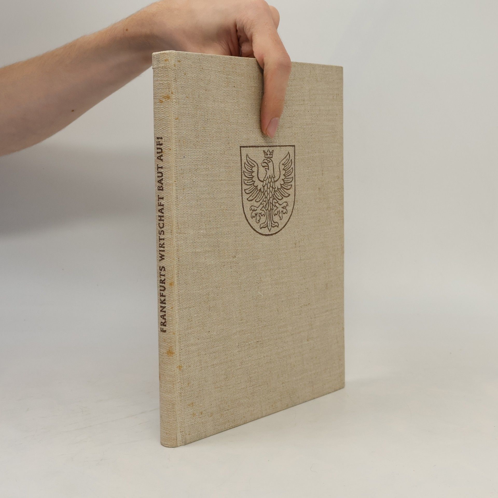 Autorenkollektiv Frankfurts Wirtschaft baut auf !