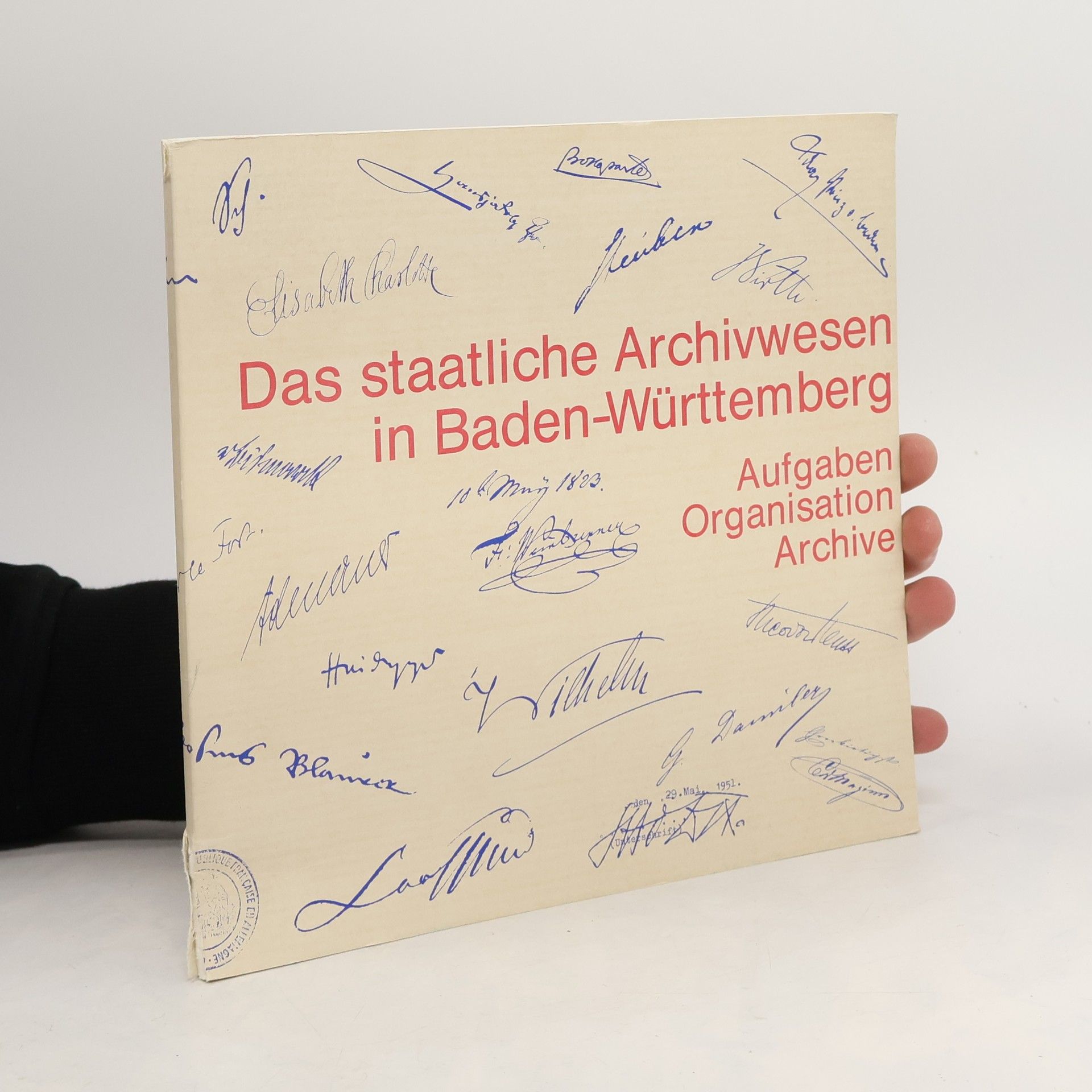 Autorenkollektiv Das staatliche Archivwesen in Baden-Württemberg