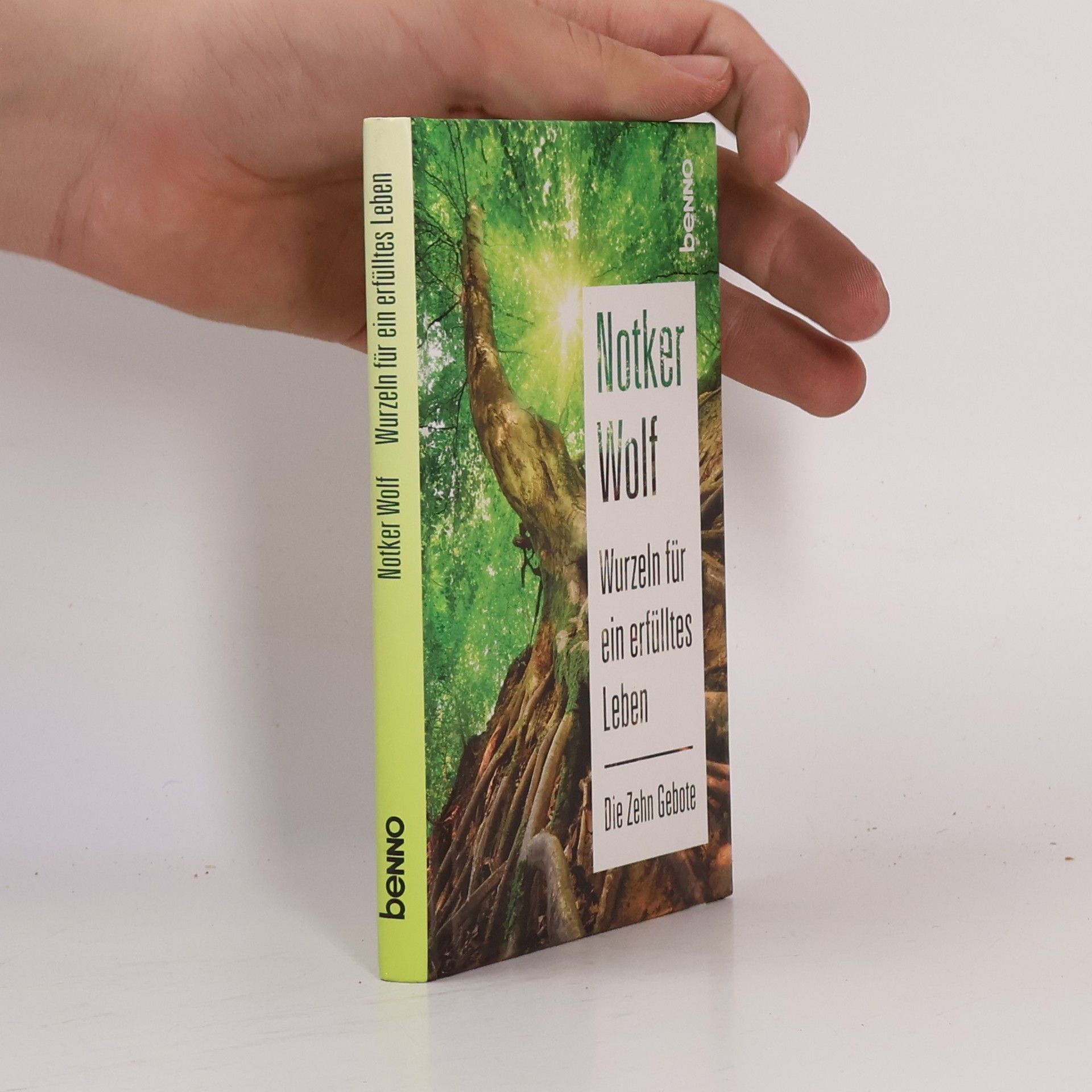 Notker Wolf Wurzeln für ein erfülltes Leben