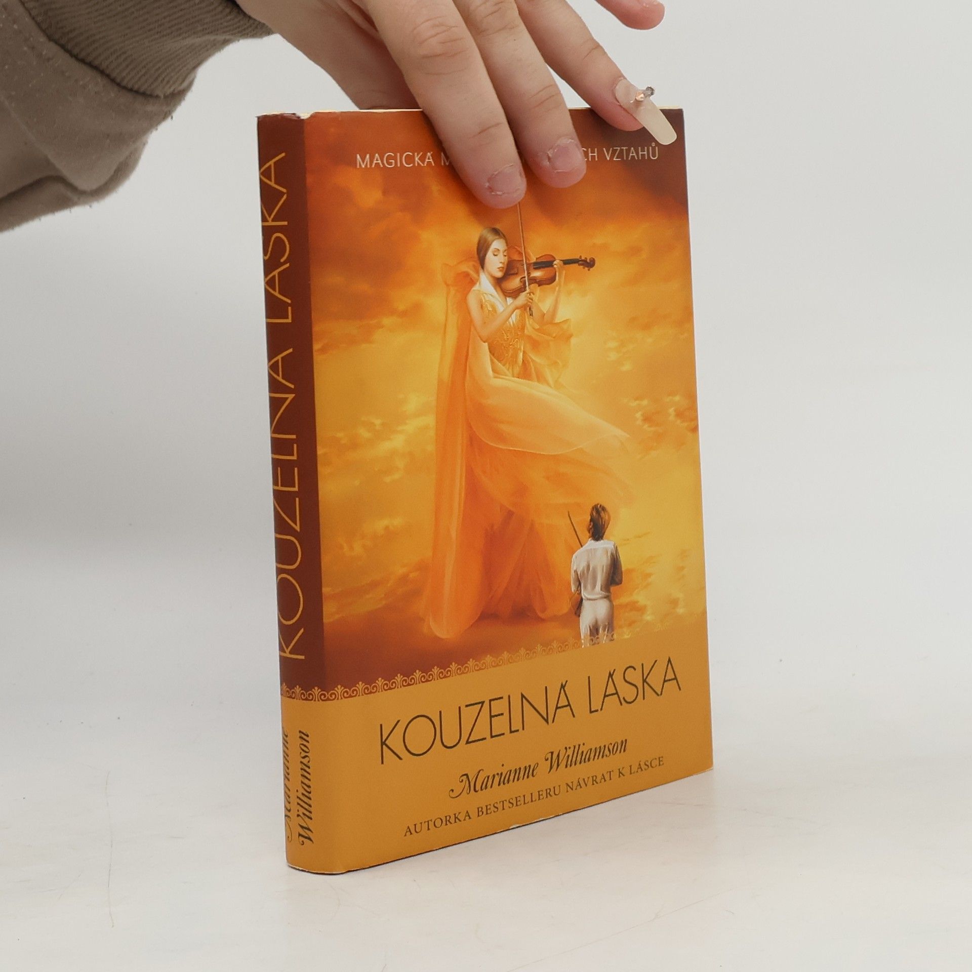 Marianne Williamson Kouzelná láska