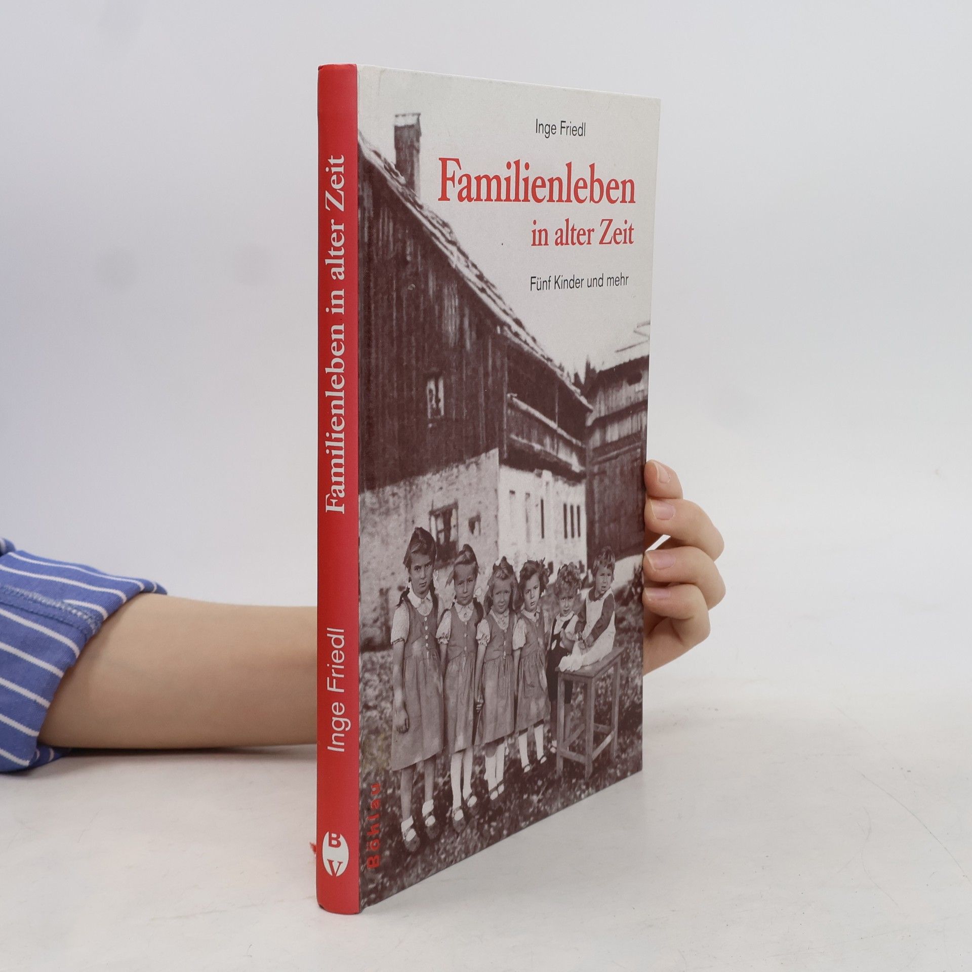 Familienleben in alter Zeit