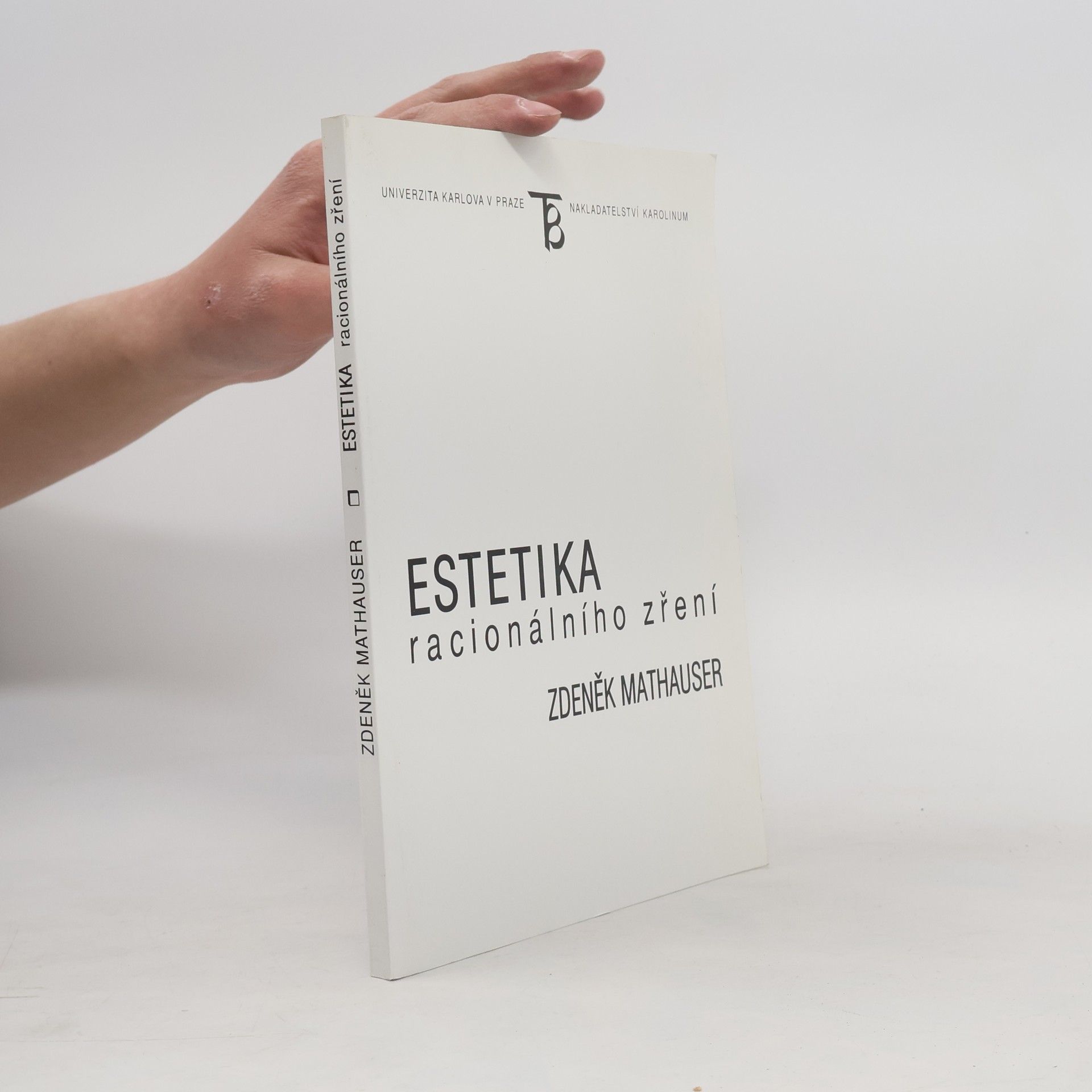 Zdeněk Mathauser Estetika racionálního zření