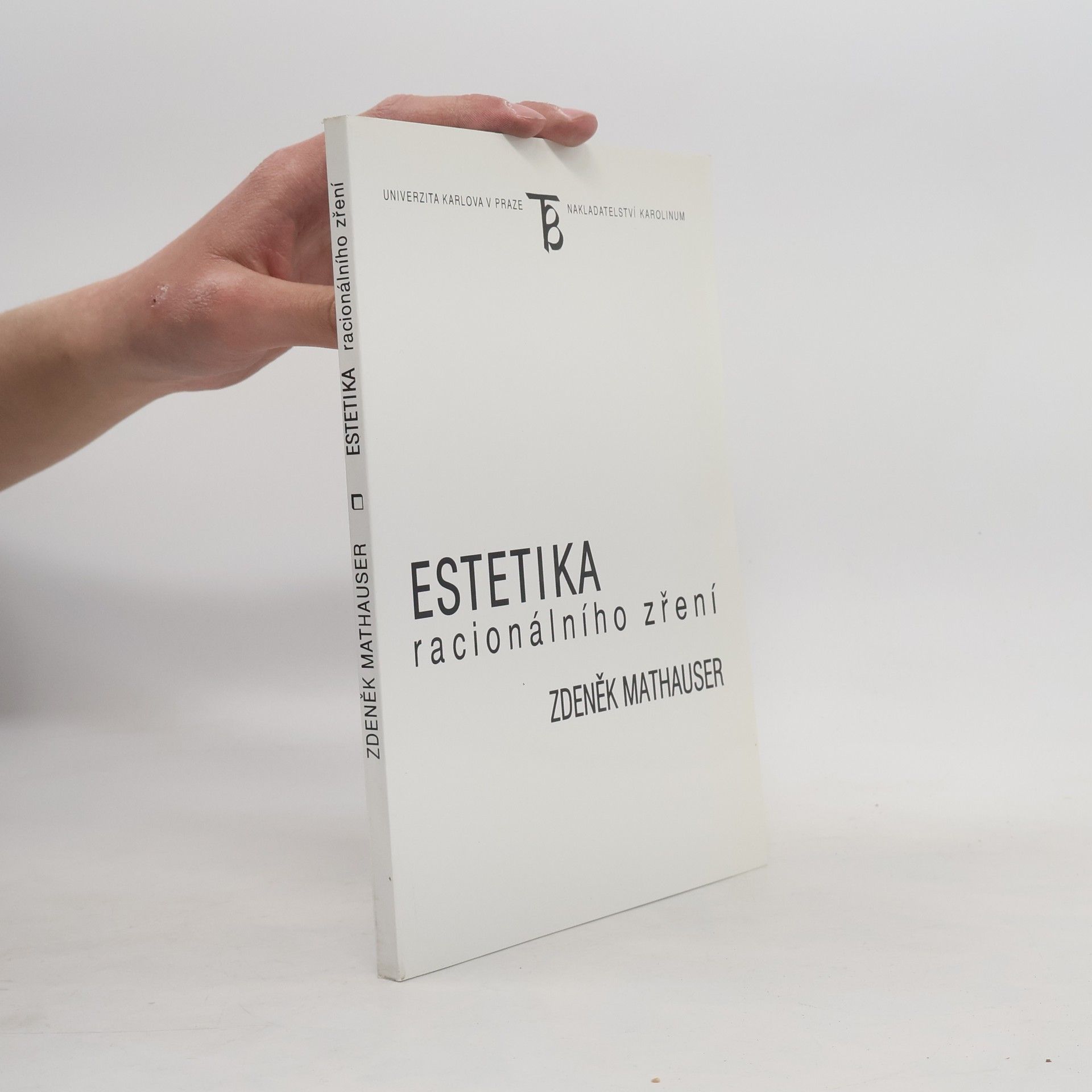 Zdeněk Mathauser Estetika racionálního zření