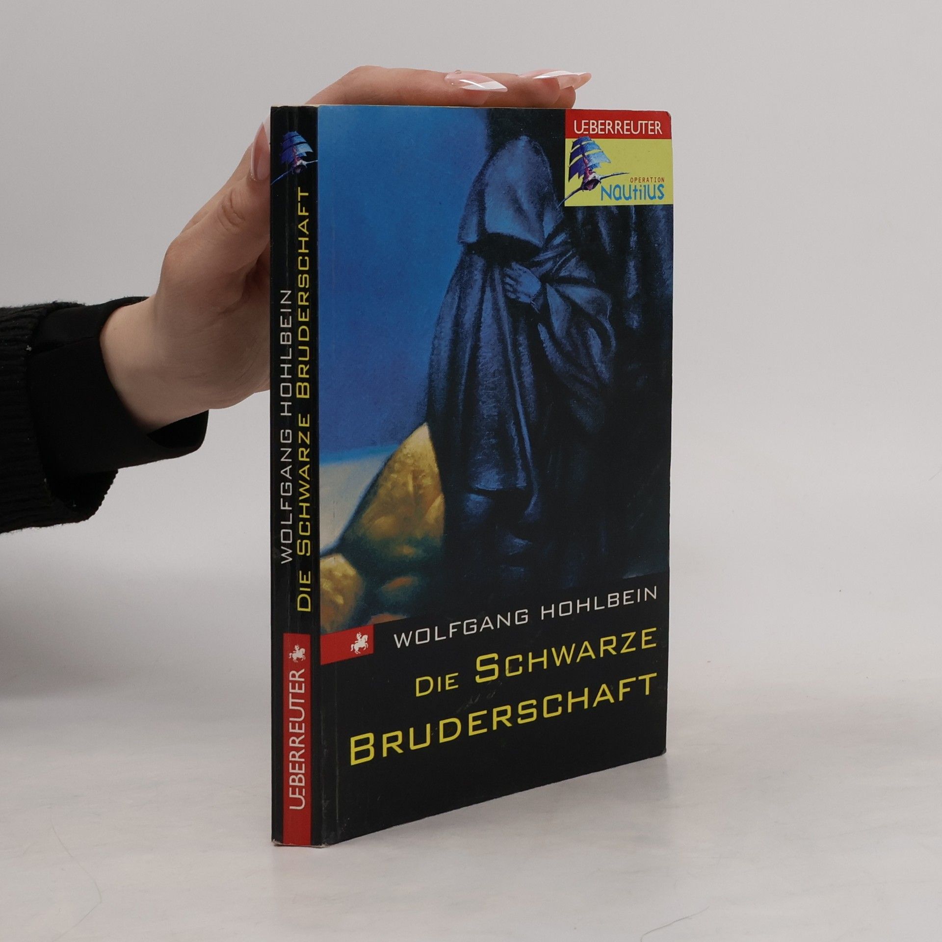 Wolfgang Hohlbein Die schwarze Bruderschaft