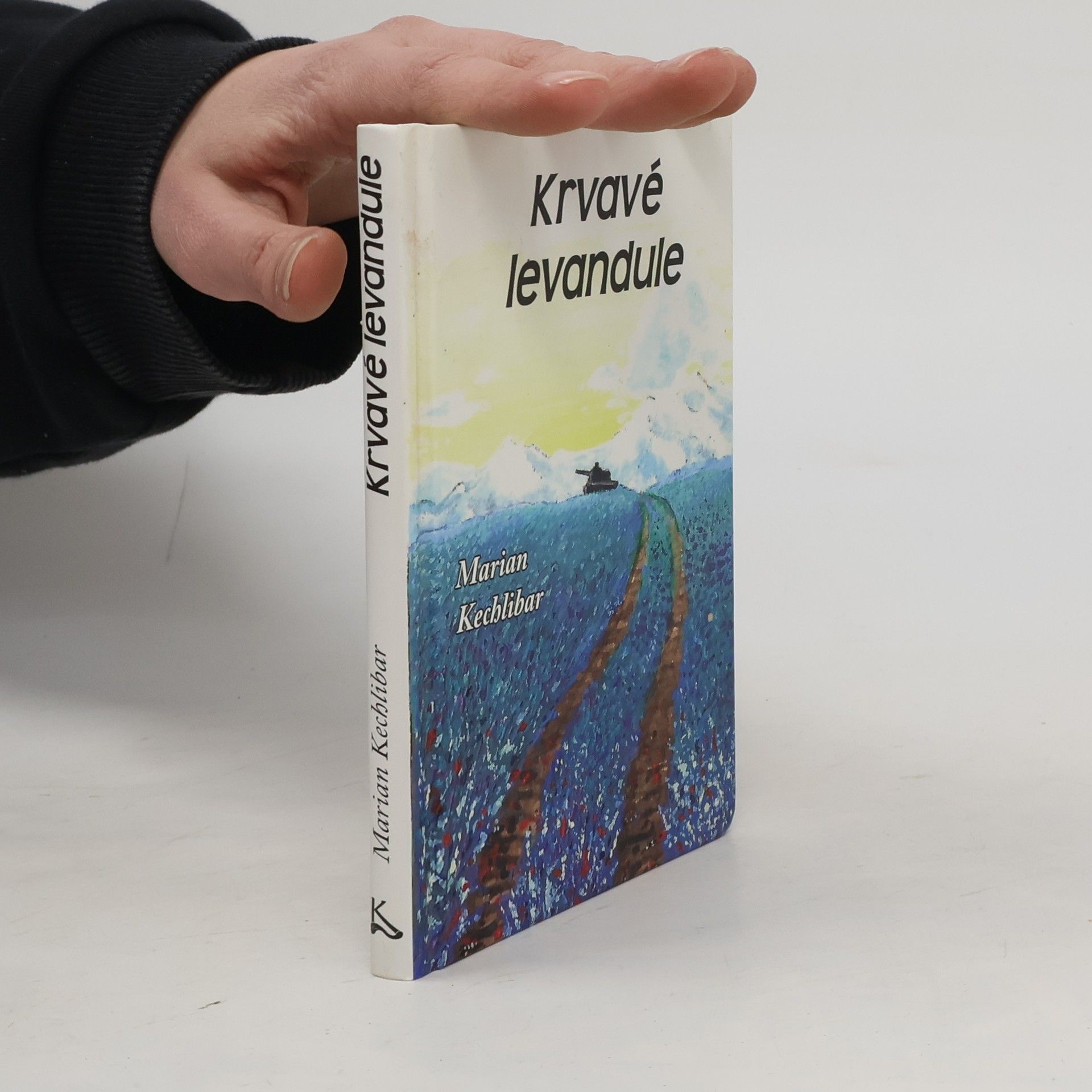Marian Kechlibar Krvavé levandule