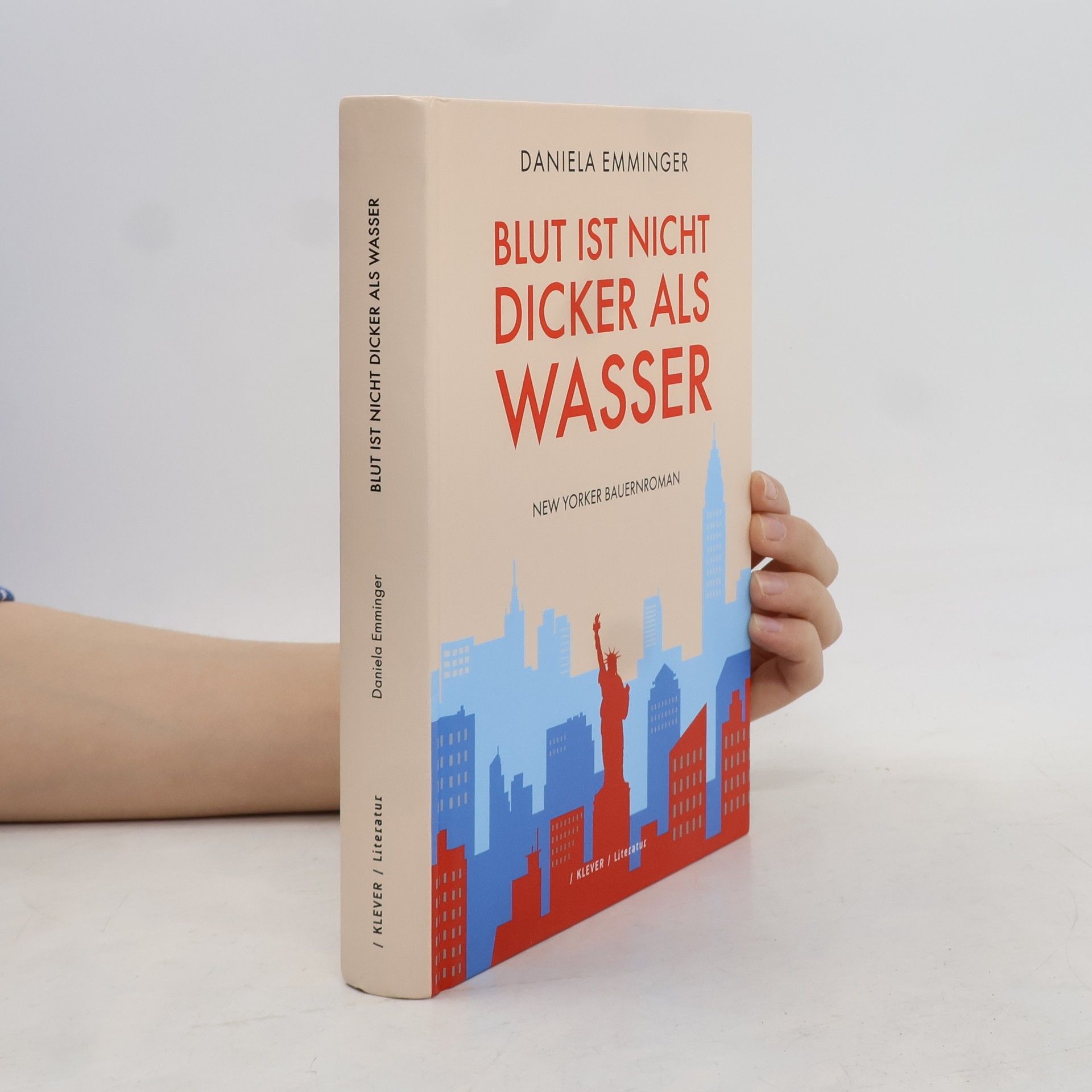 Daniela Emminger Blut ist nicht dicker als Wasser. Roman