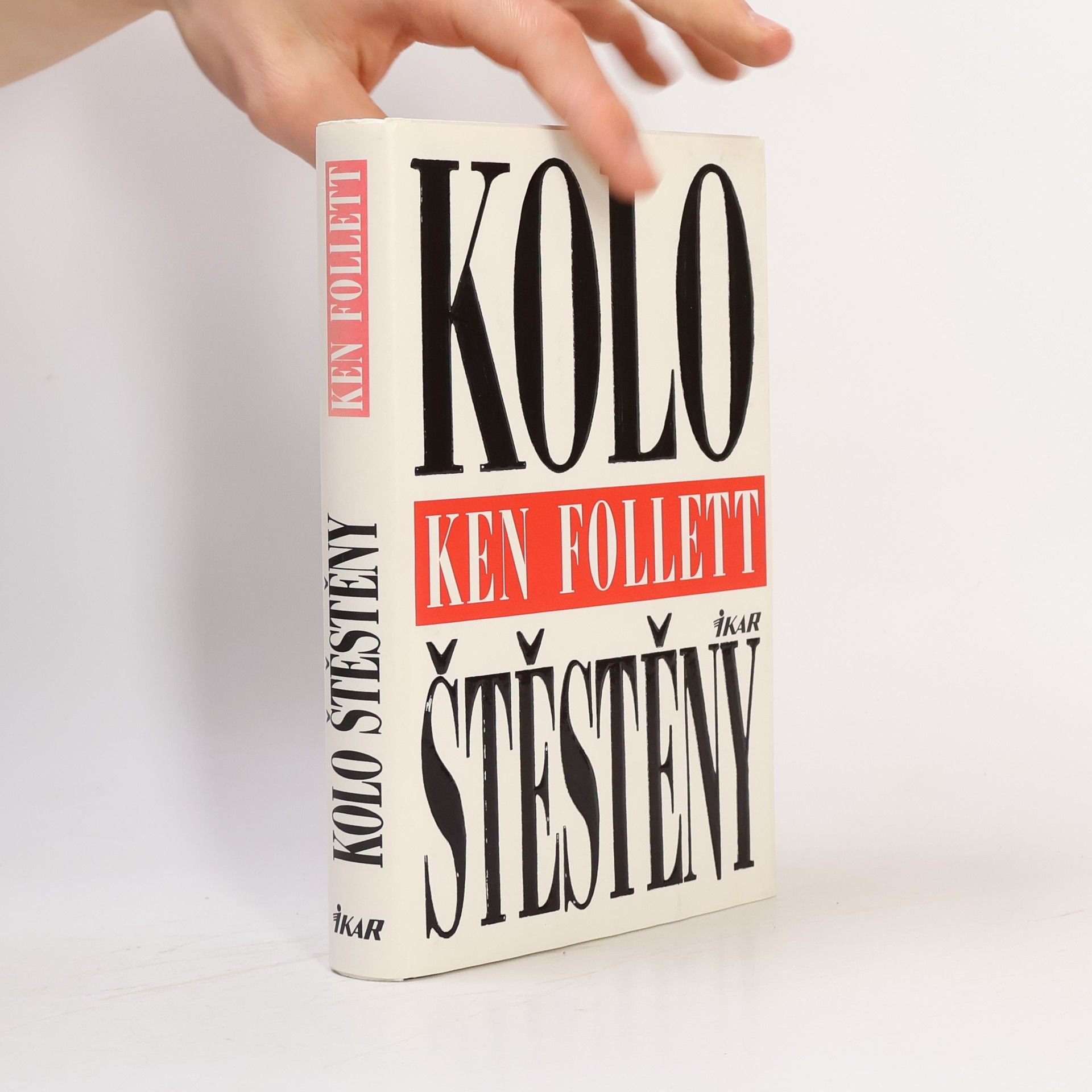 Ken Follett Kolo štěstěny