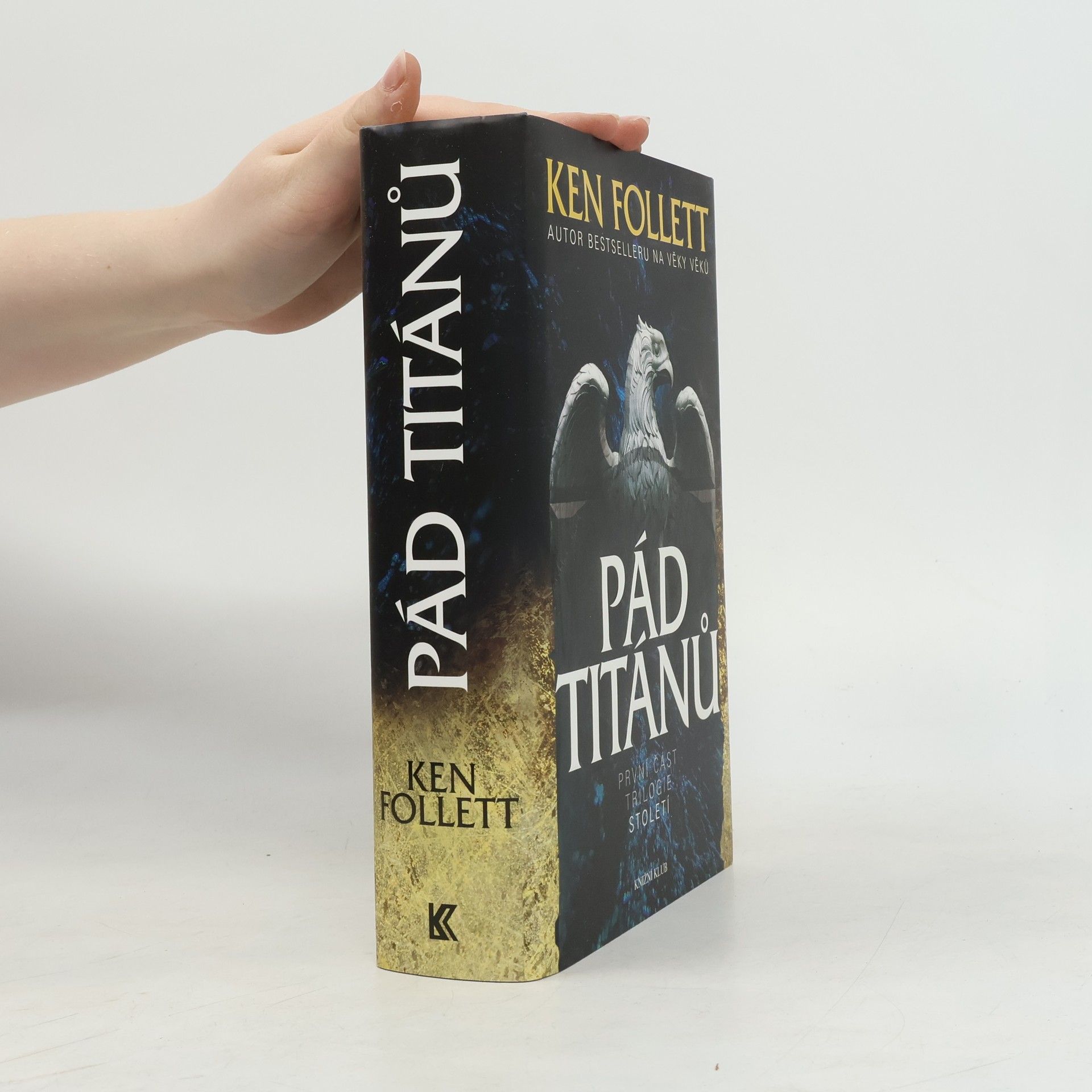 Ken Follett Pád titánů