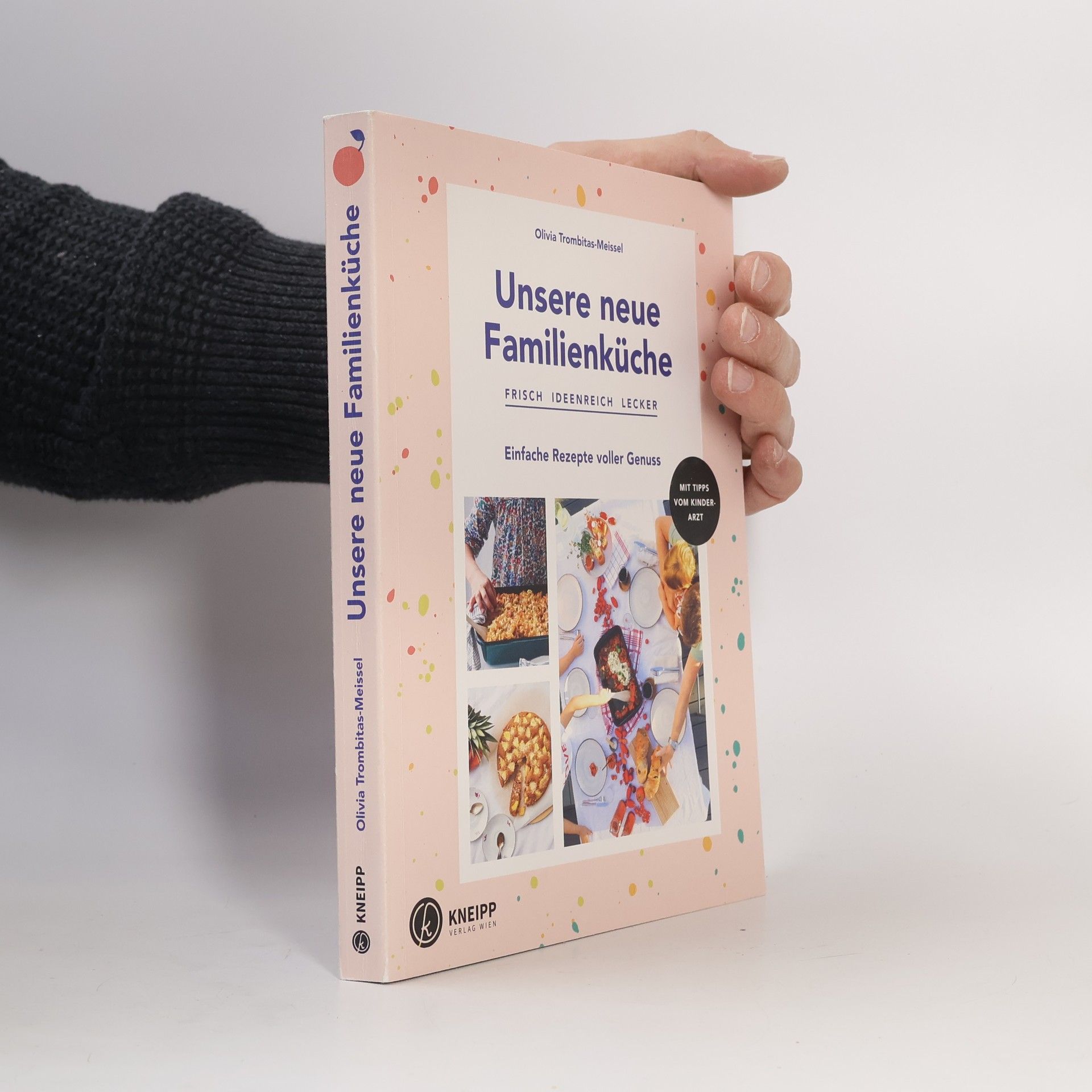 Olivia Trombitas- Meissel Unsere neue Familienküche