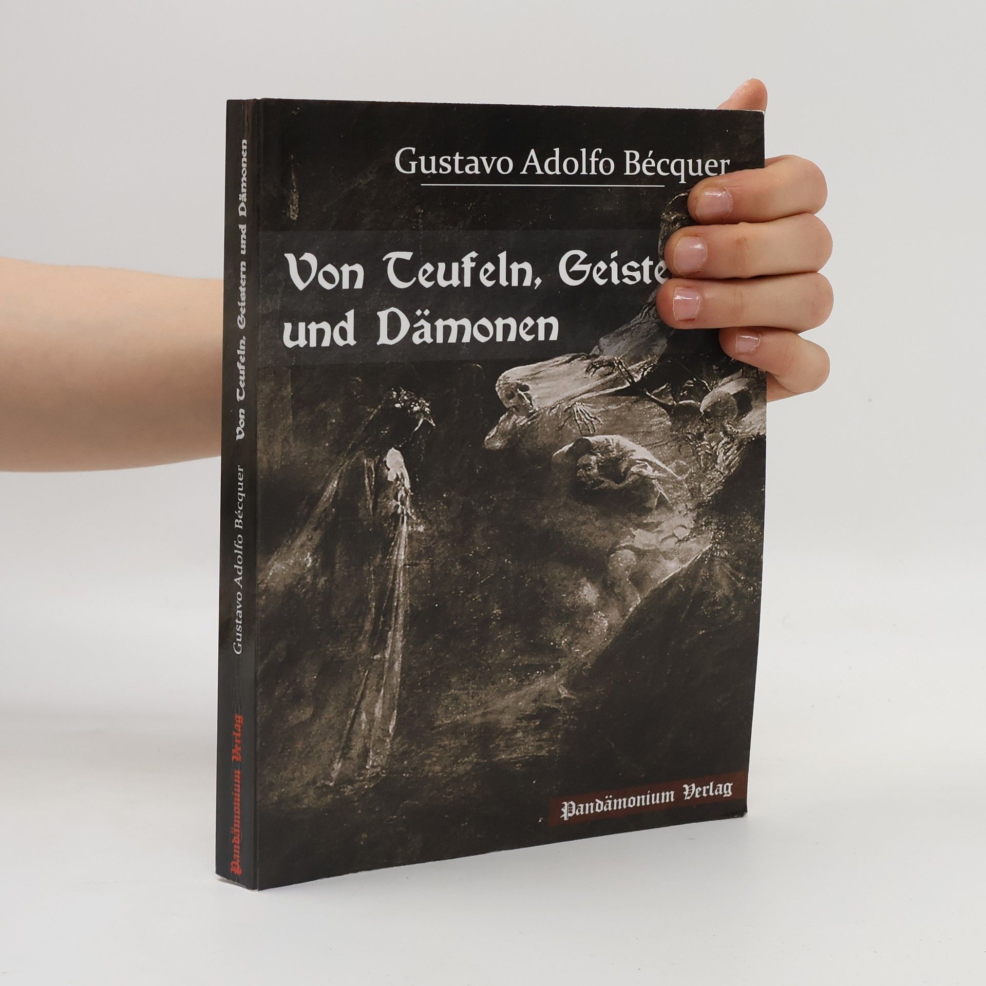 Gustavo Adolfo Bécquer Von Teufeln, Geistern und Dämonen