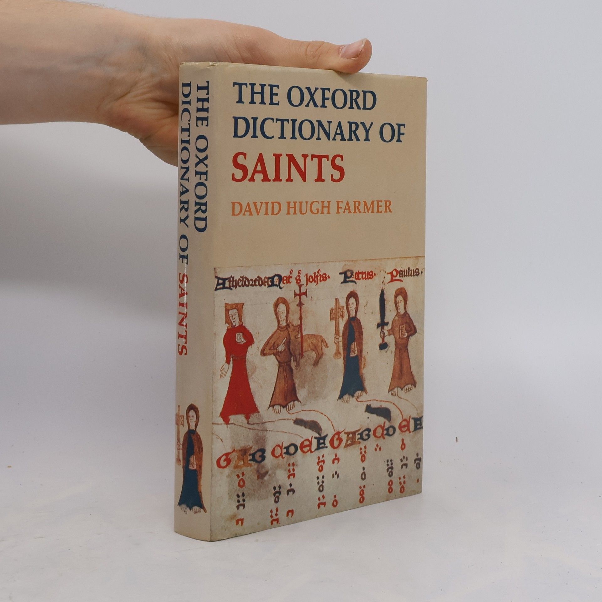 David Hugh Farmer The Oxford Dictionary of Saints
