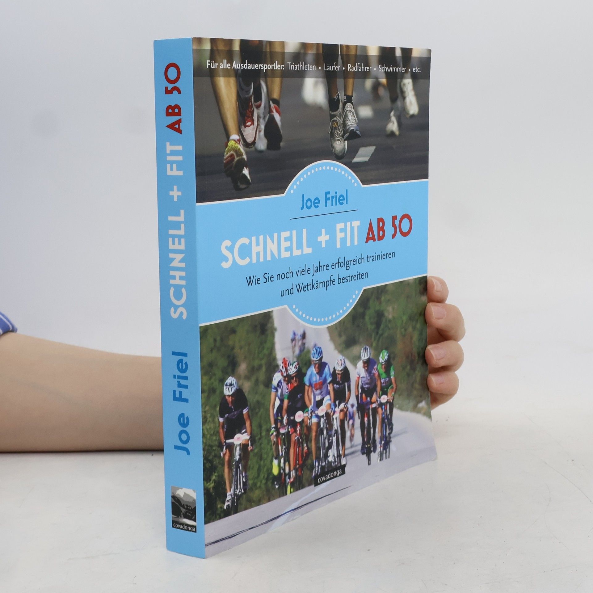 Joe Friel Schnell + fit ab 50