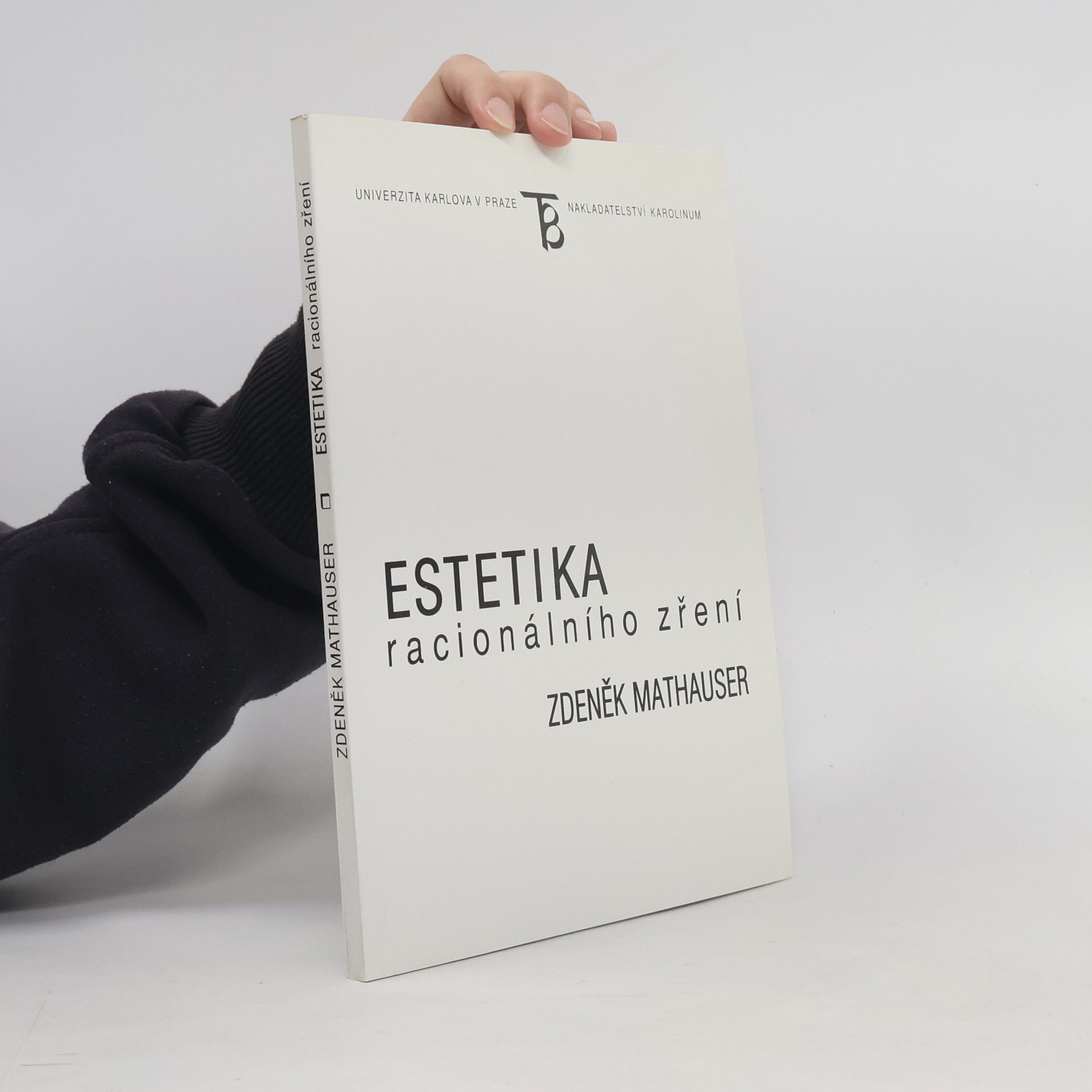 Zdeněk Mathauser Estetika racionálního zření