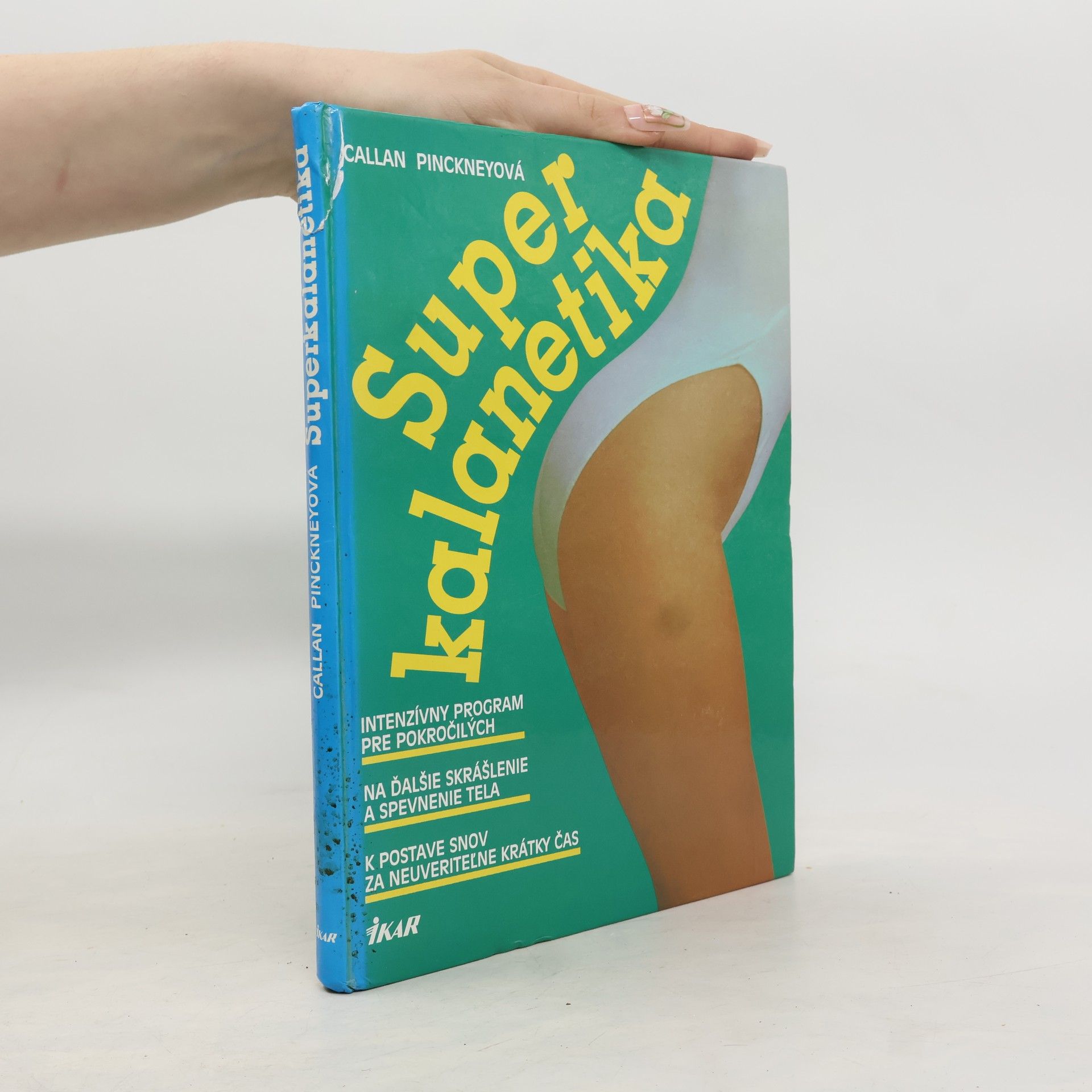 Callan Pinckney Super kalanetika : intenzívny program pre pokročilých ...