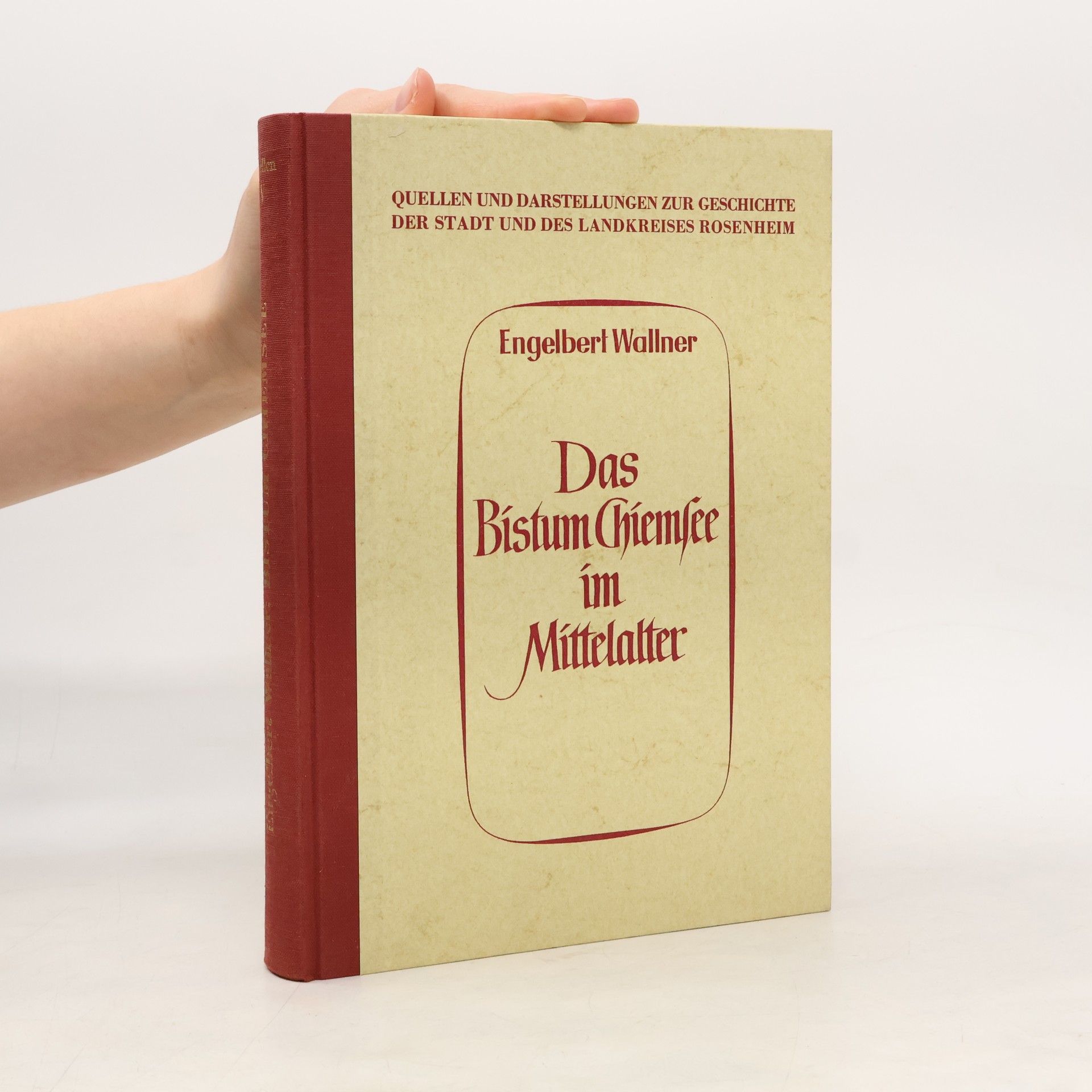 Engelbert Wallner Das Bistum Chiemsee im Mittelalter (1215-1508)