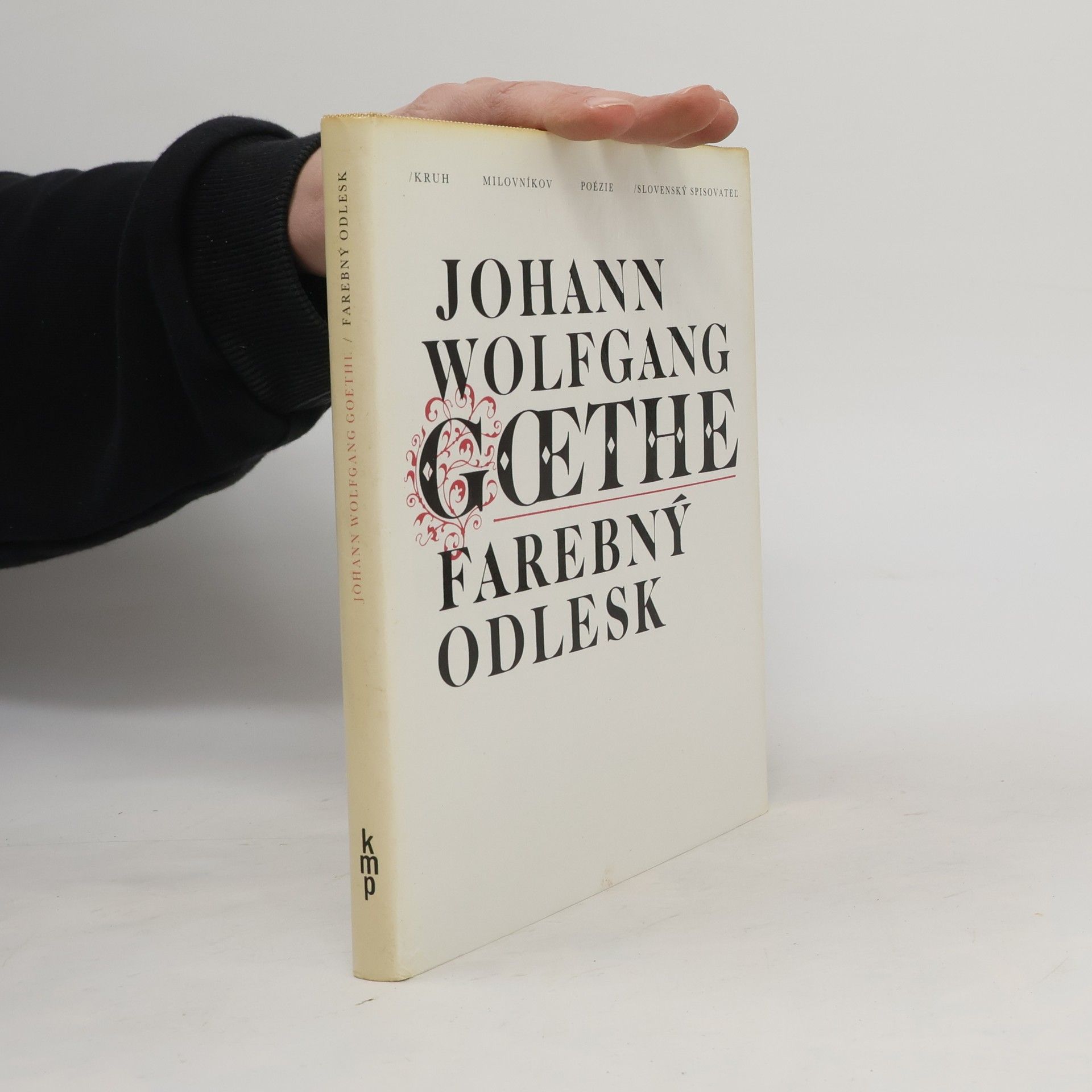 Johann Wolfgang von Goethe Farebný odlesk