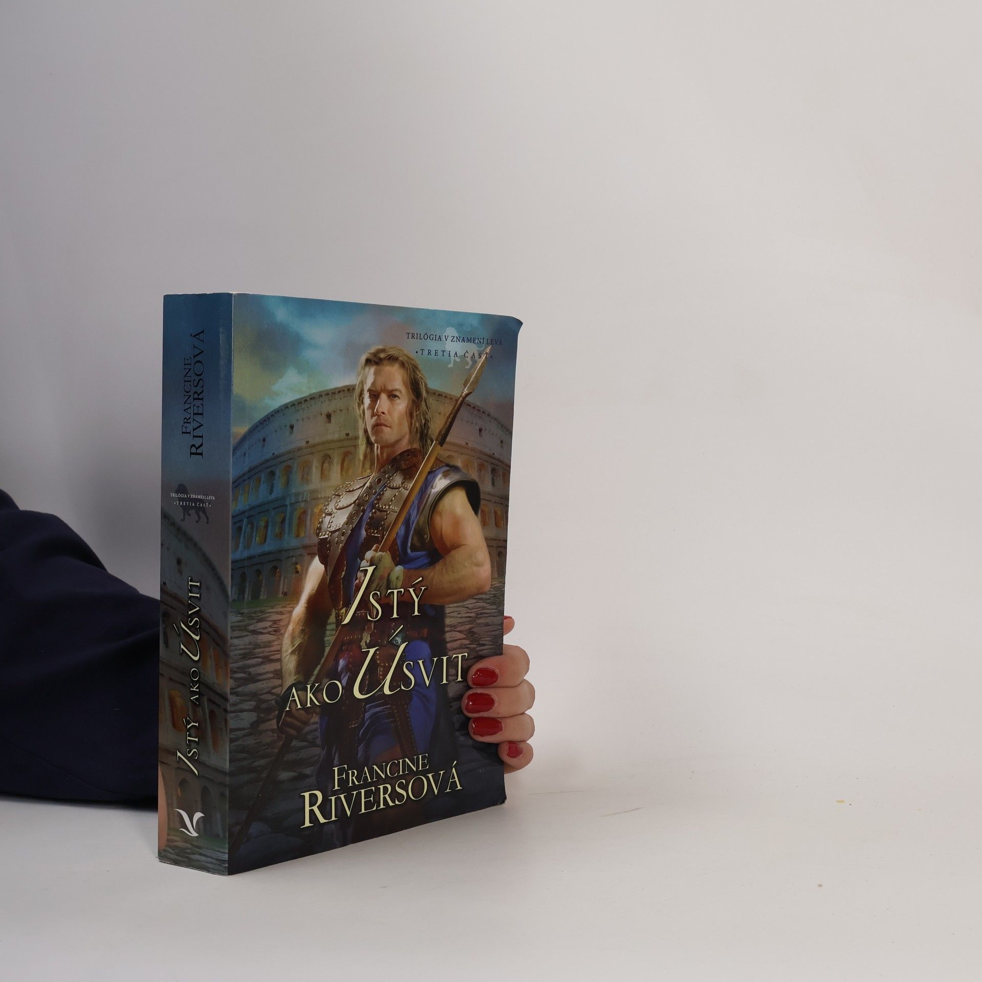 Francine Rivers Istý ako úsvit