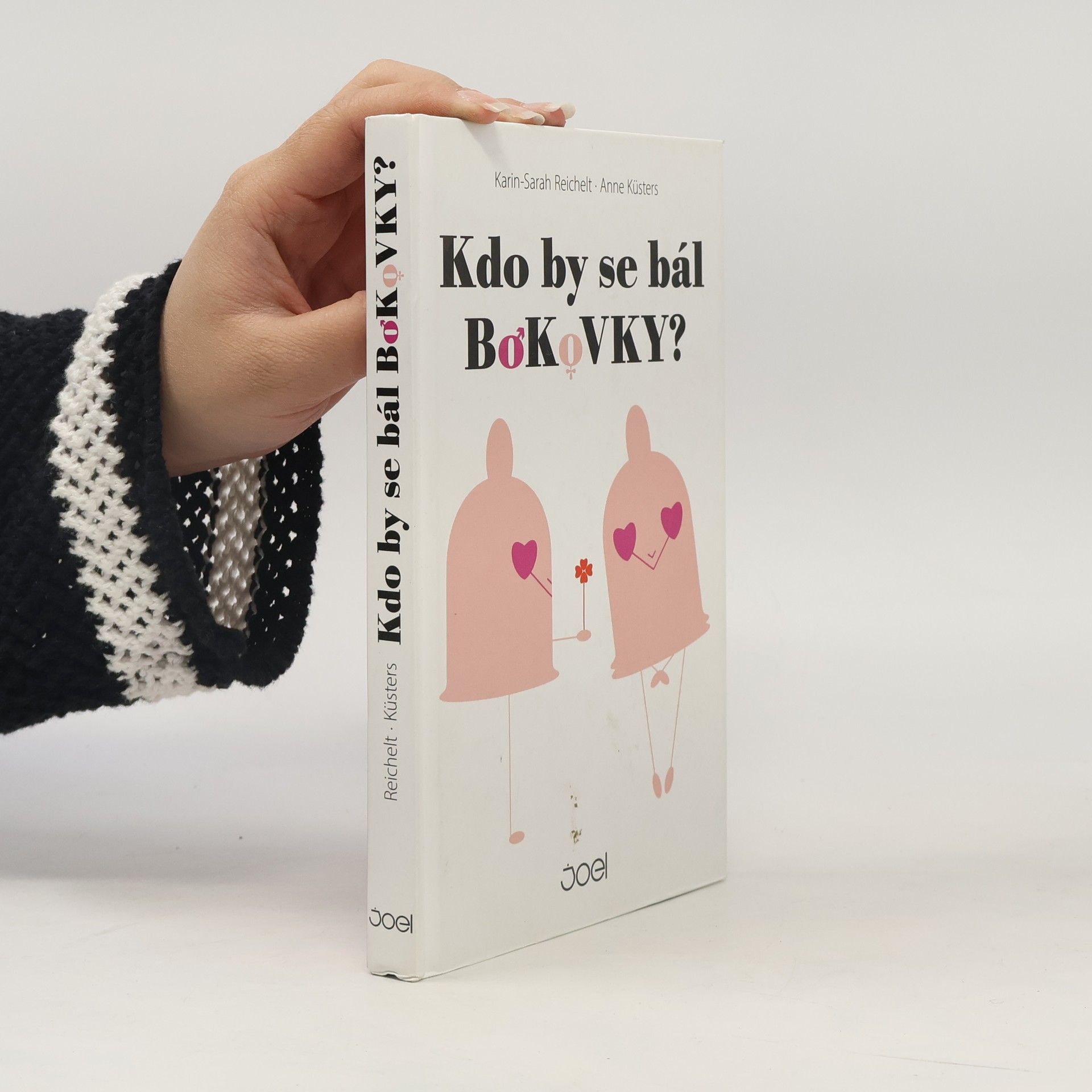 Karin-Sarah Reichelt Kdo by se bál bokovky?