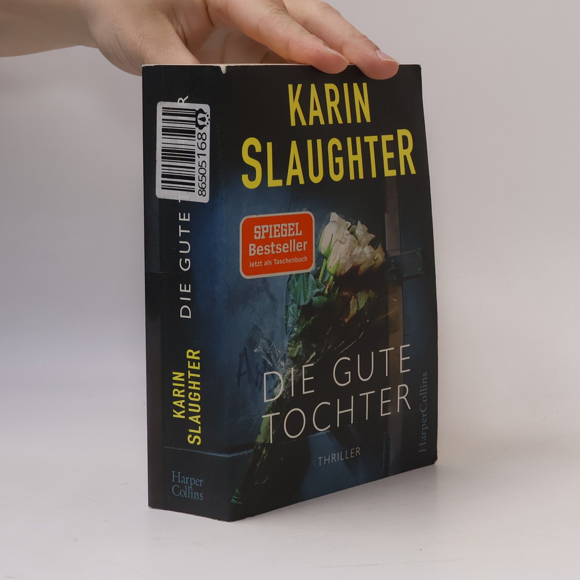 Karin Slaughter Die gute Tochter