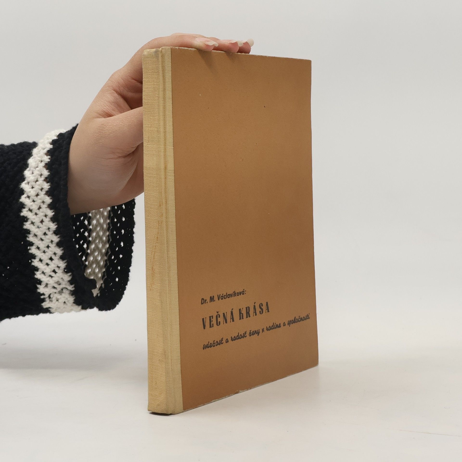 Dr. M. Václavíková Večná krása