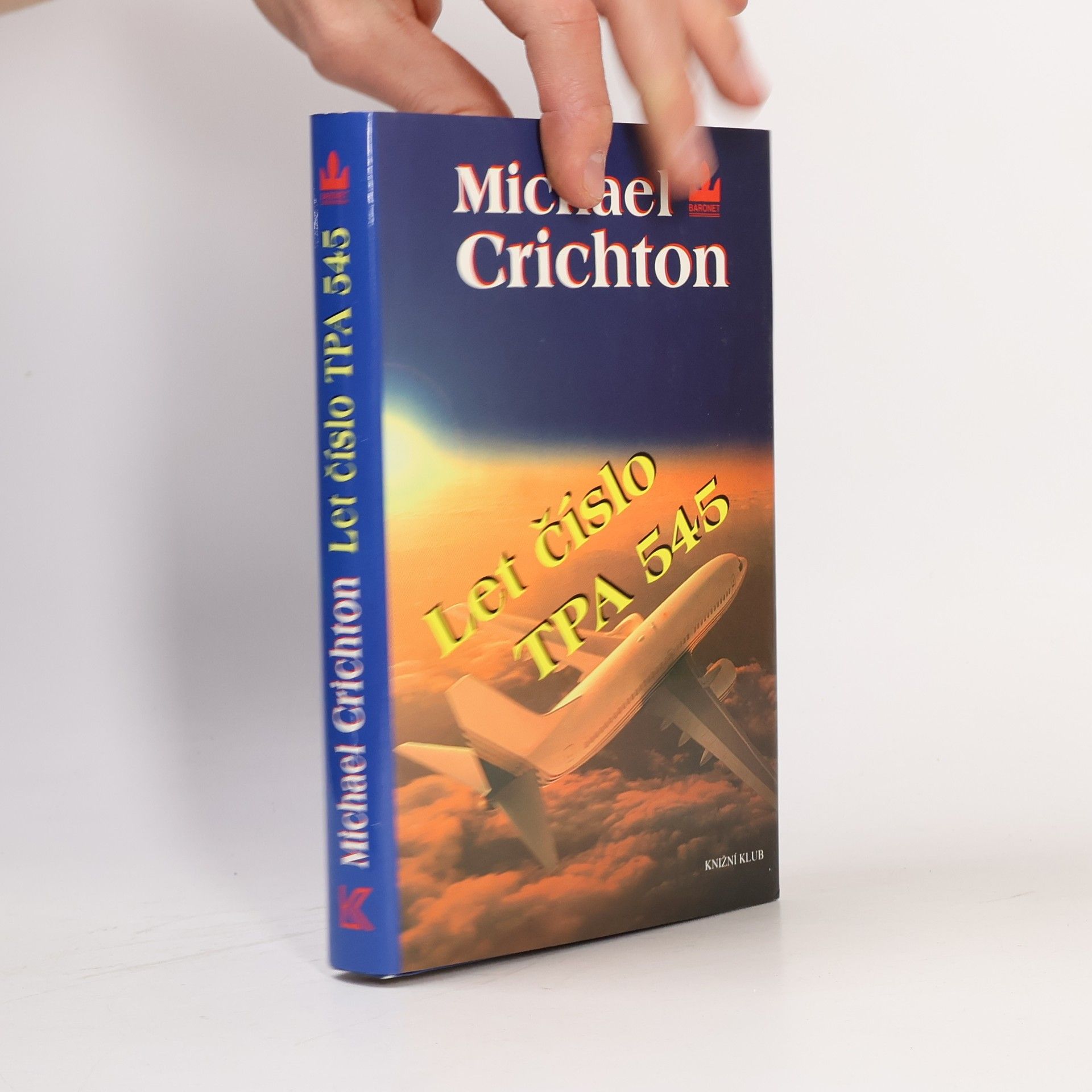 Michael Crichton Let číslo TPA 545
