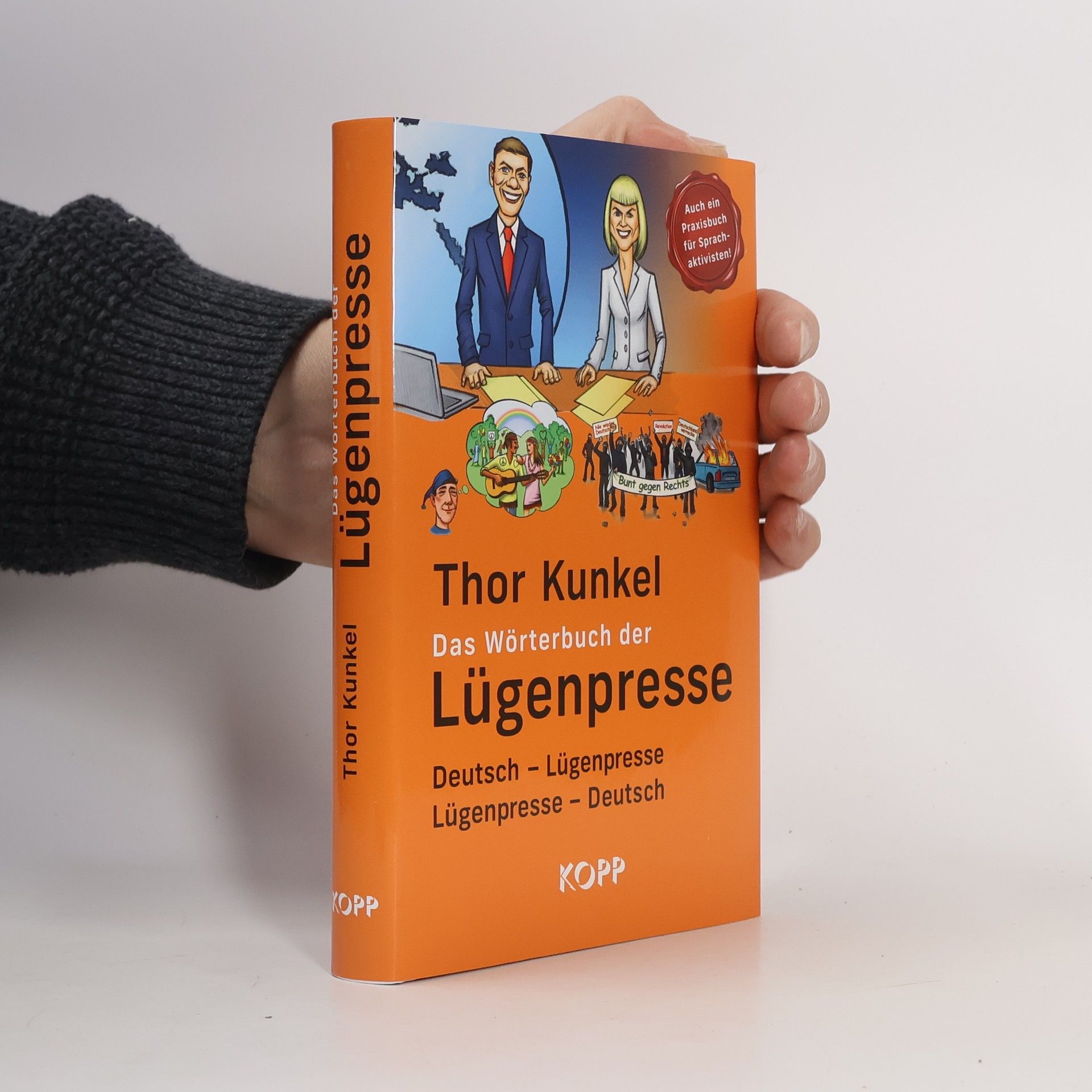 Thor Kunkel Das Wörterbuch der Lügenpresse