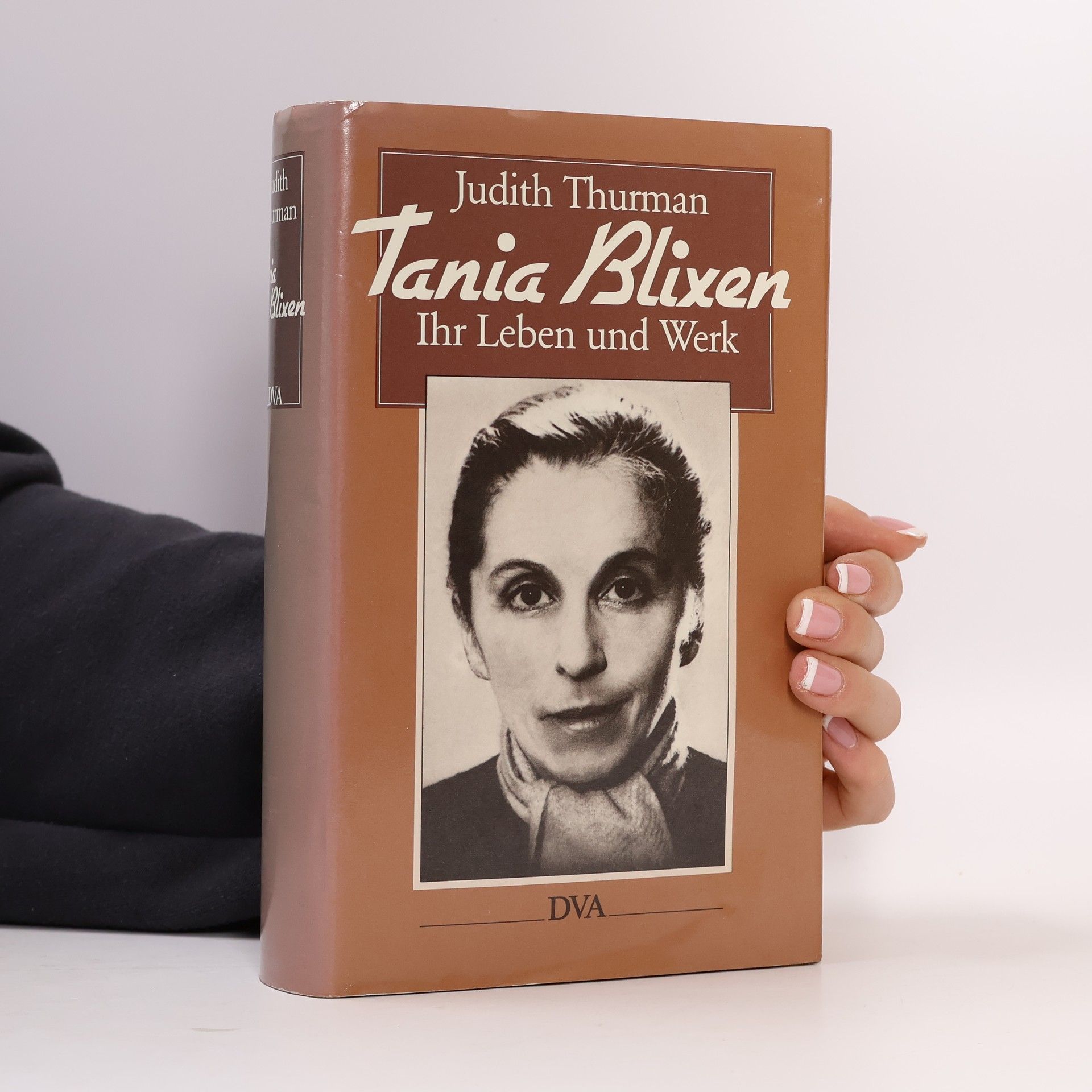 Judith Thurman Tania Blixen