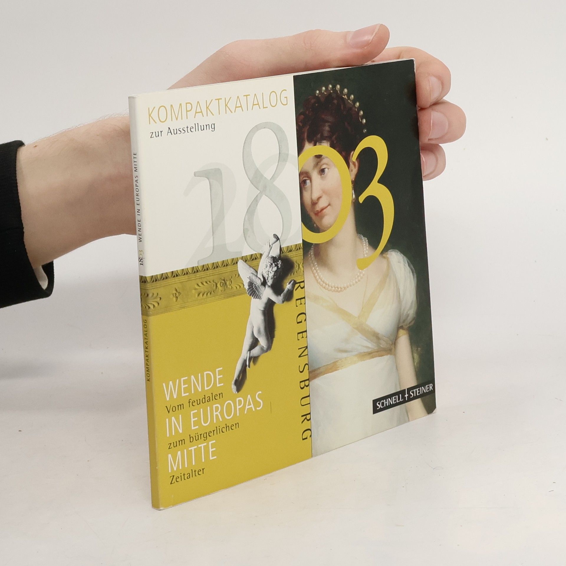 Petra Riedl 1803 - Wende in Europas Mitte