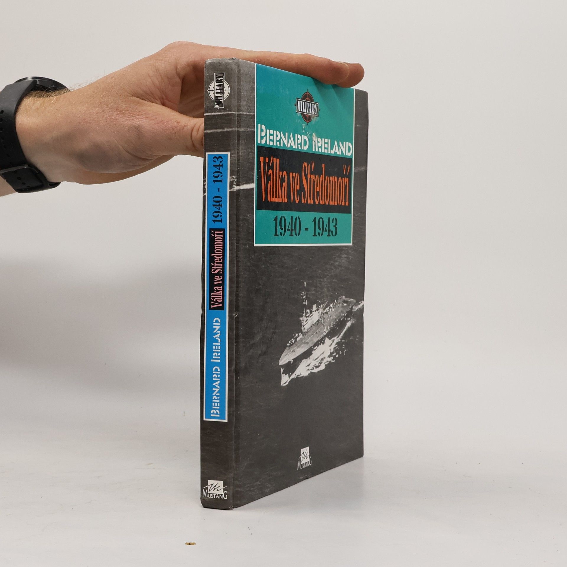 Bernard Ireland Válka ve Středomoří