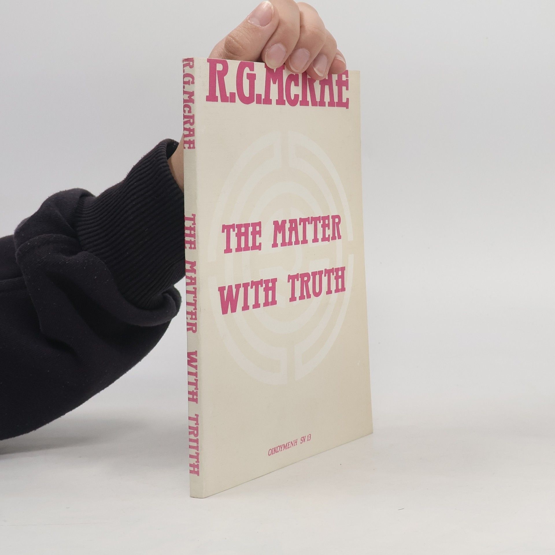 The matter with truth