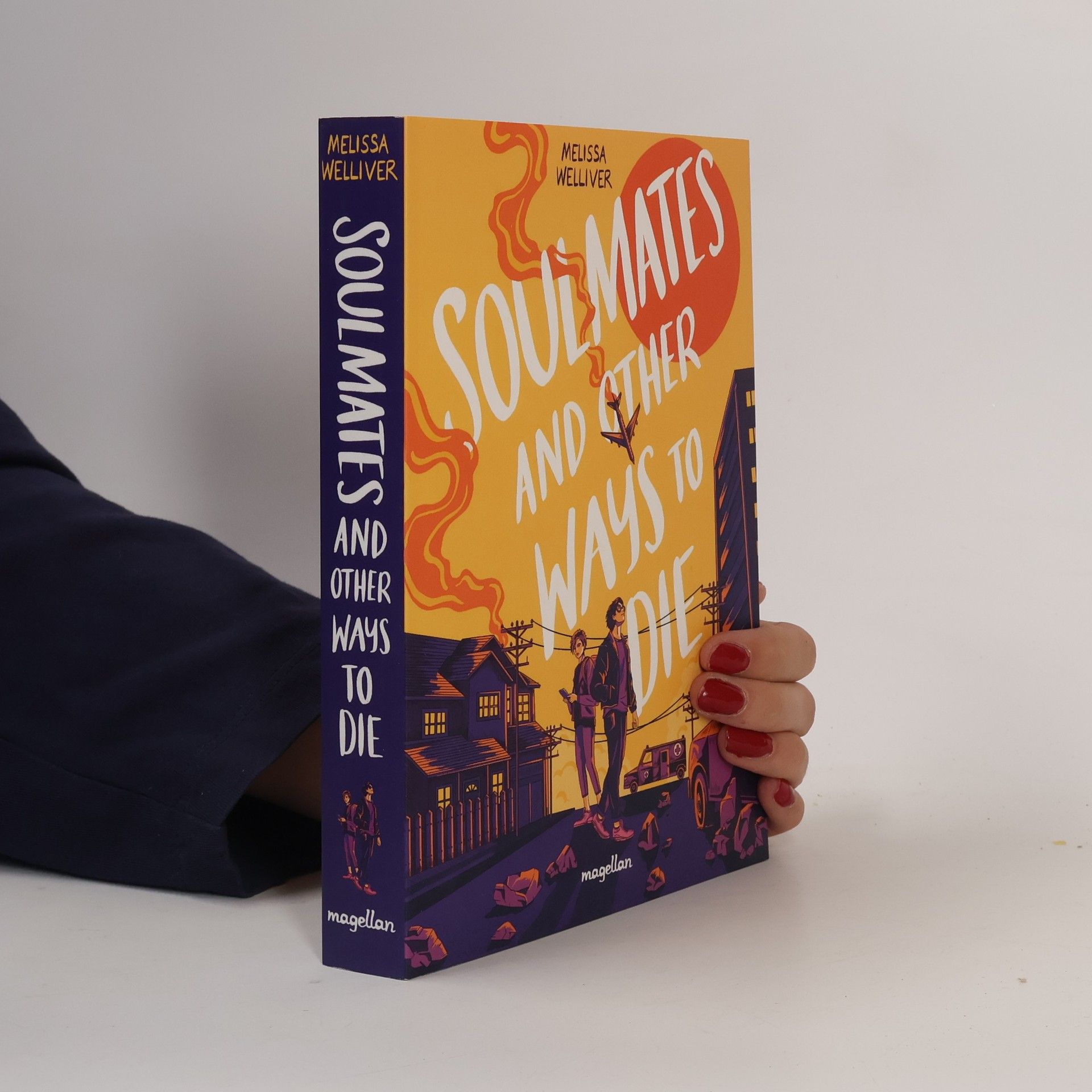 Melissa Welliver Soulmates and Other Ways to Die