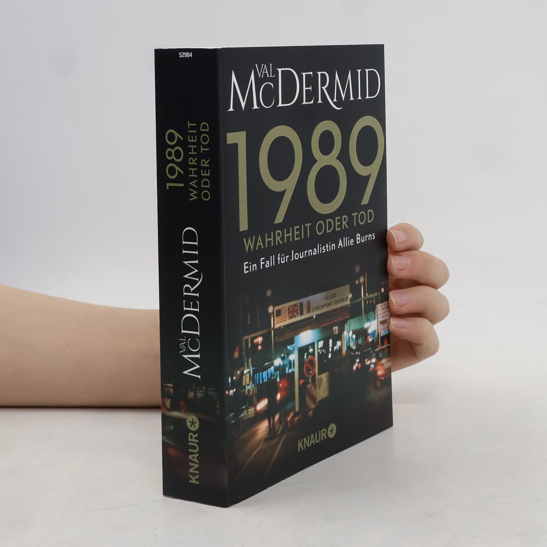 Val McDermid 1989 - Wahrheit oder Tod