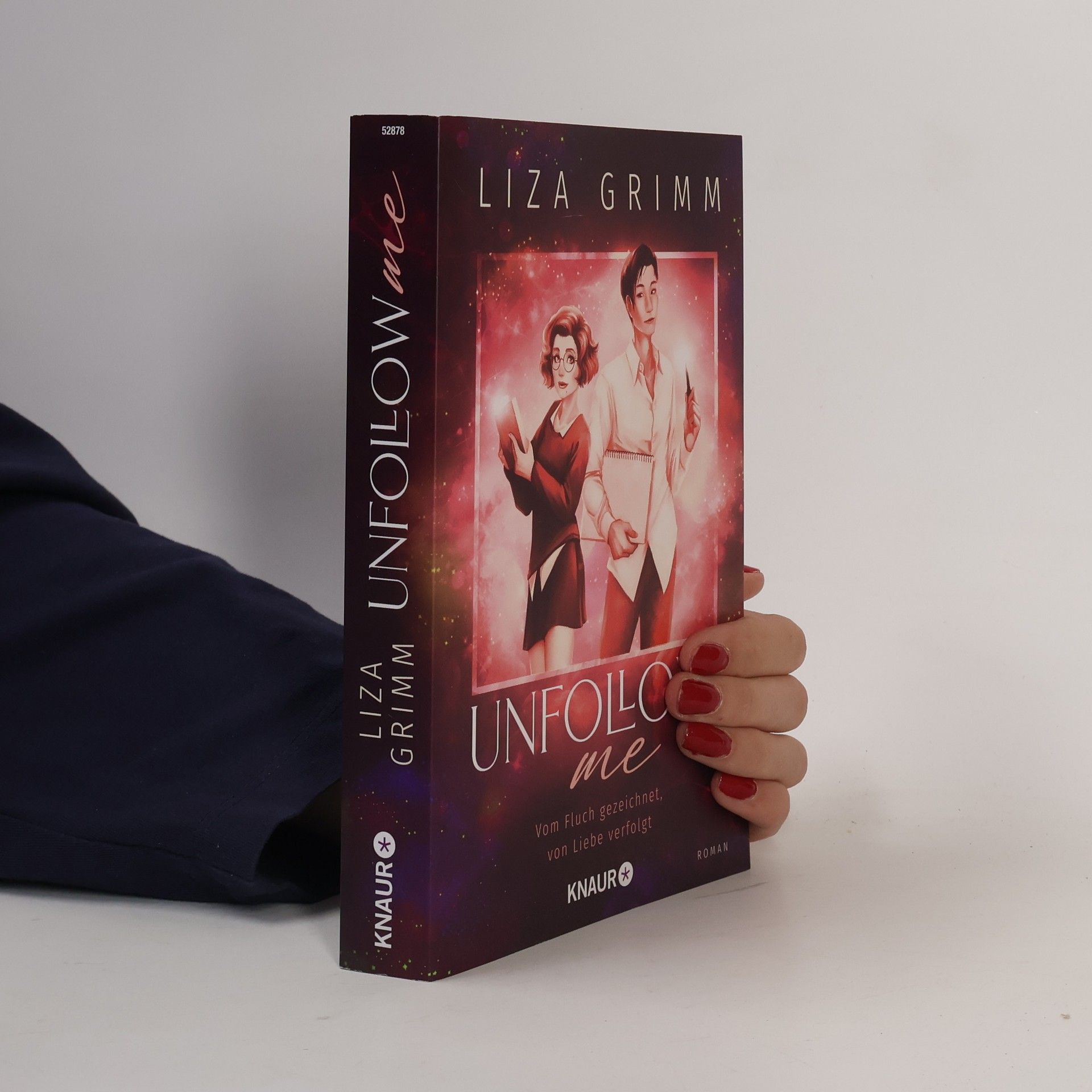 Liza Grimm Unfollow me. Vom Fluch gezeichnet, von Liebe verfolgt