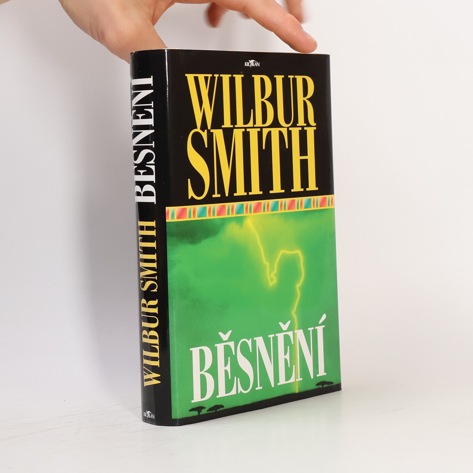 Wilbur Smith Běsnění