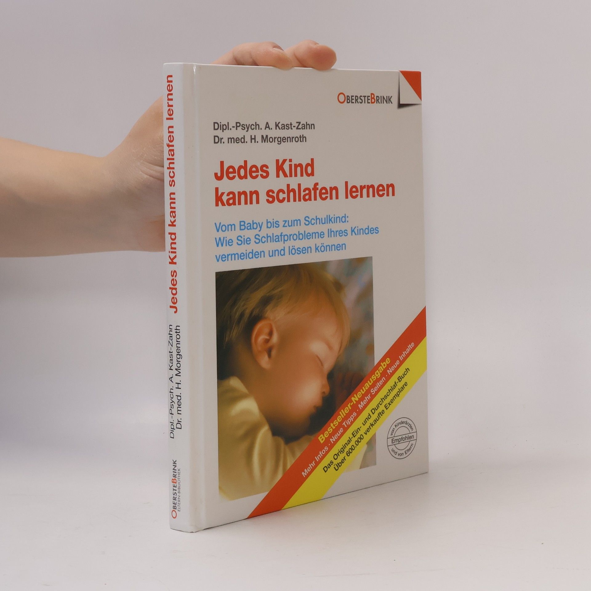 Annette Kast-Zahn Jedes Kind kann schlafen lernen