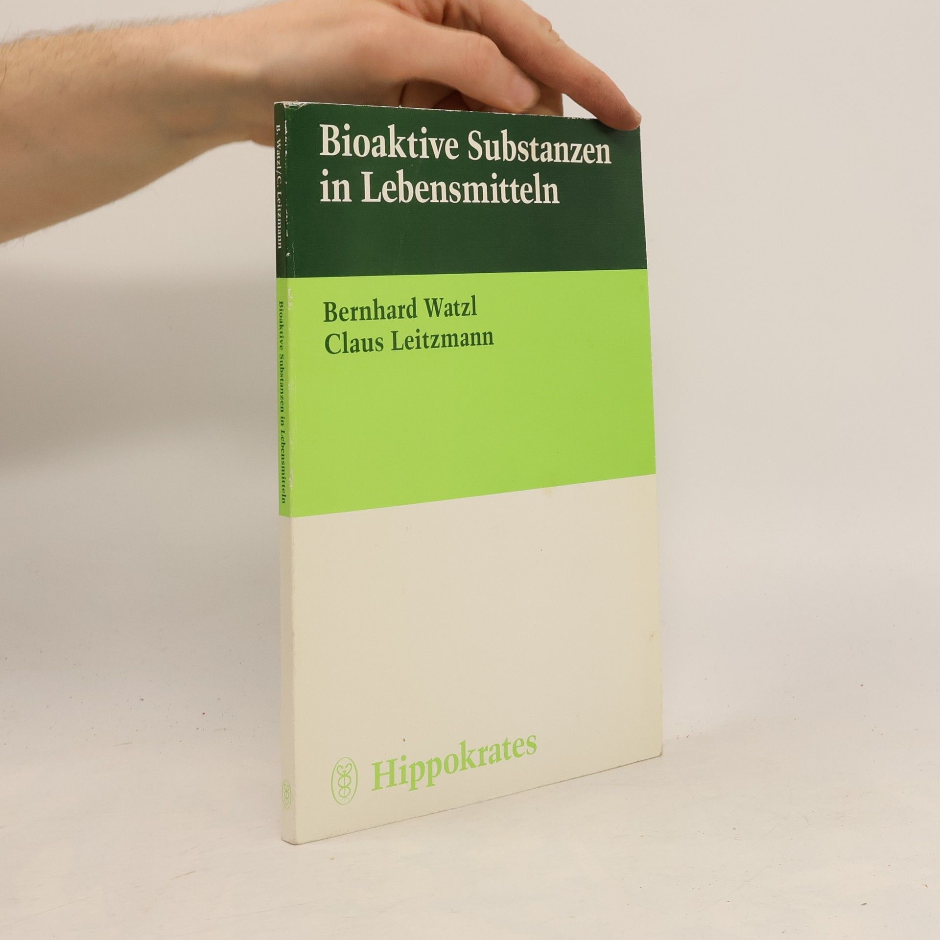 Bernhard Watzl Bioaktive Substanzen in Lebensmitteln