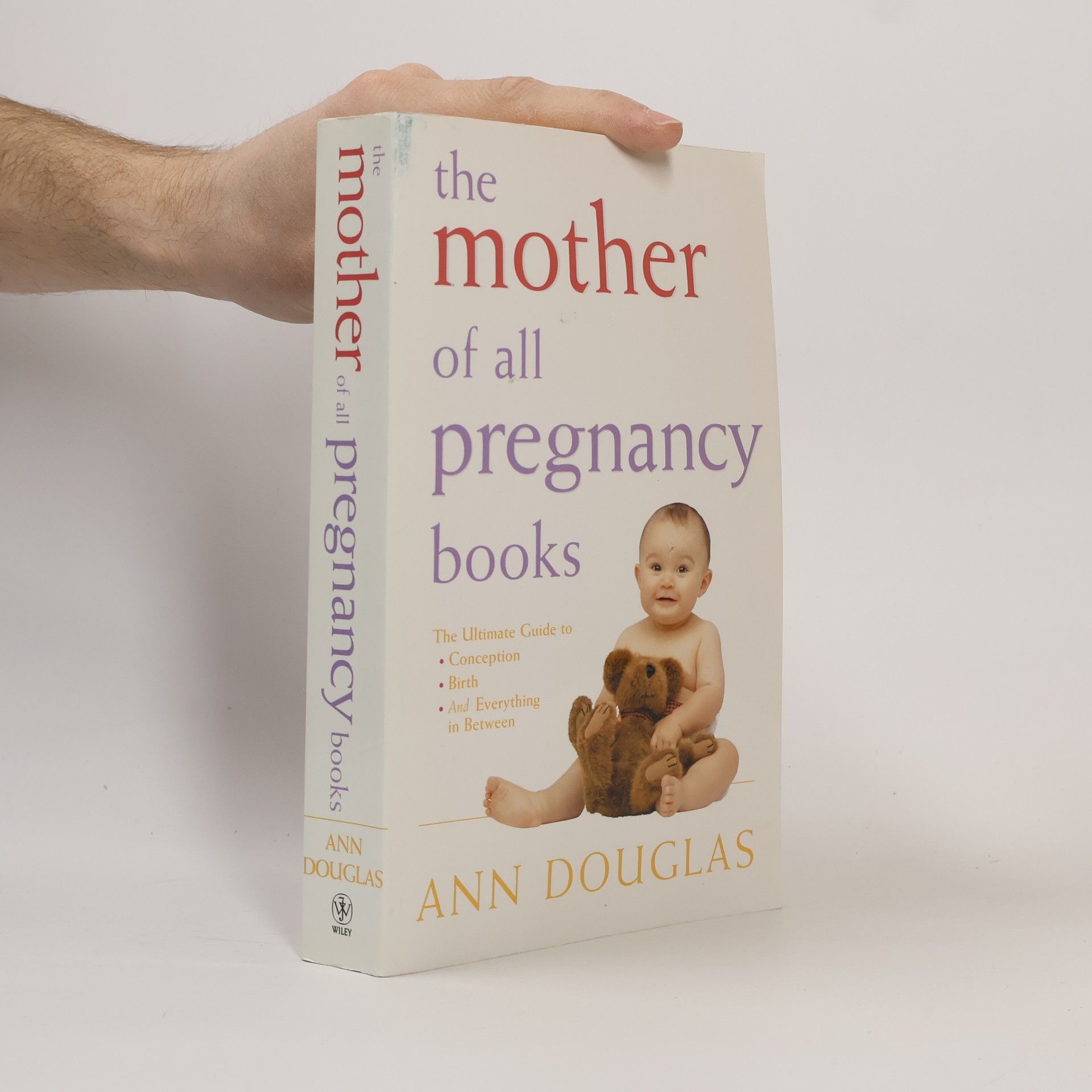 Ann Douglas The Mother of all Pregnancy Books