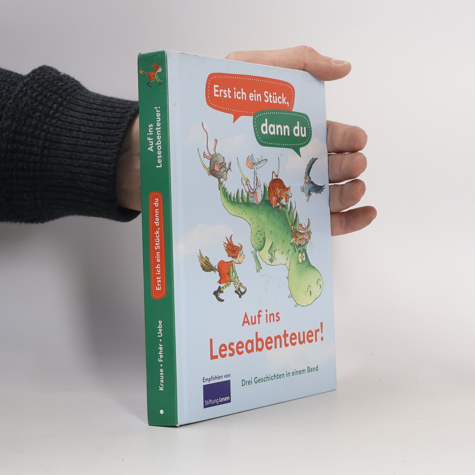 Autorenkollektiv Erst ich ein Stück, dann du. Auf ins Leseabenteuer!