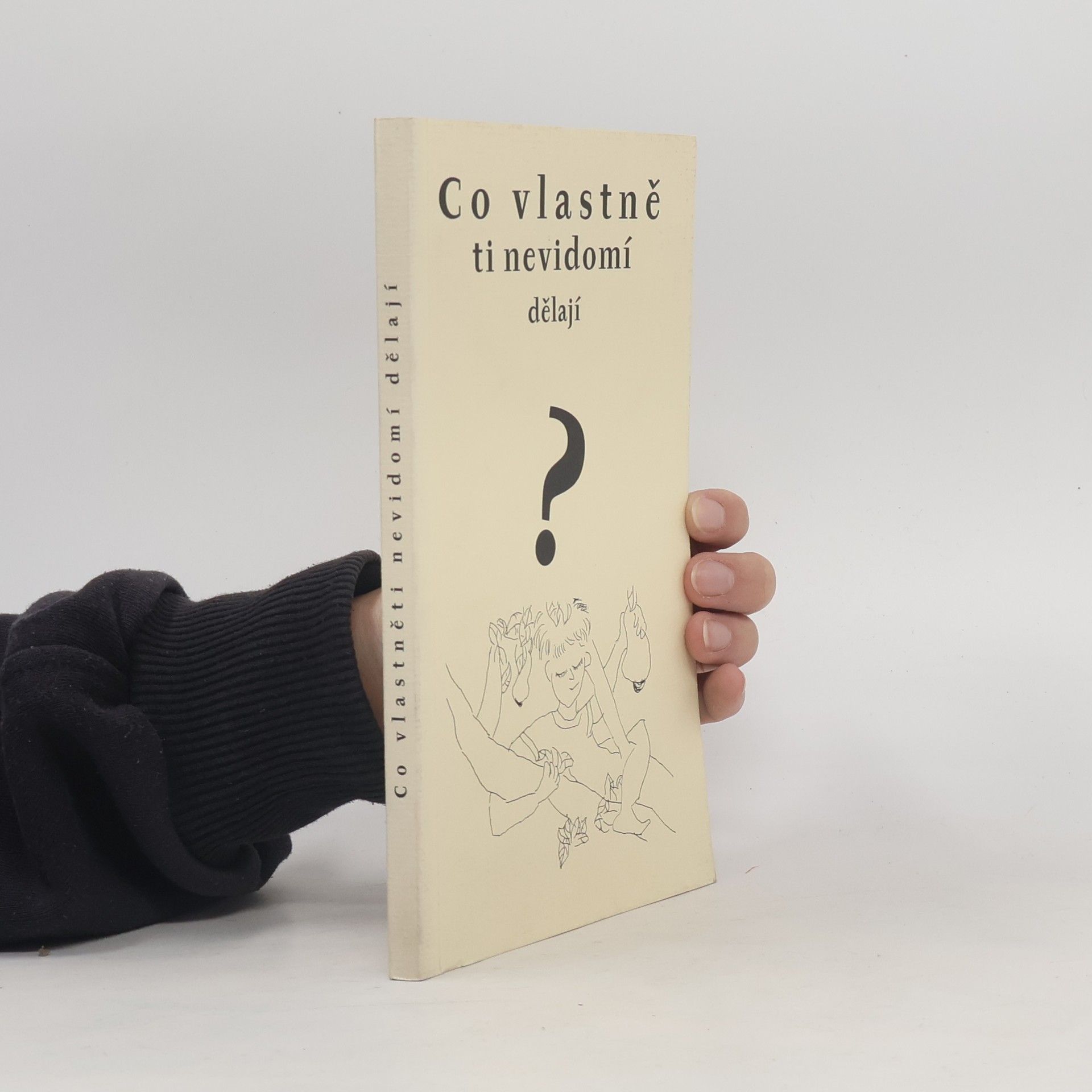 Co vlastně ti nevidomí dělají?