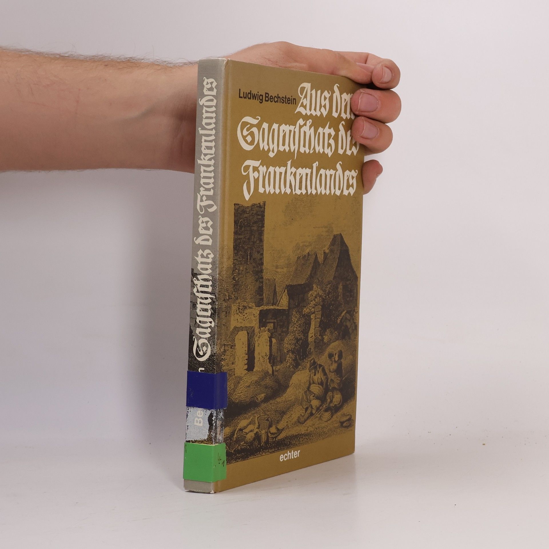 Aus dem Sagenschatz des Frankenlandes