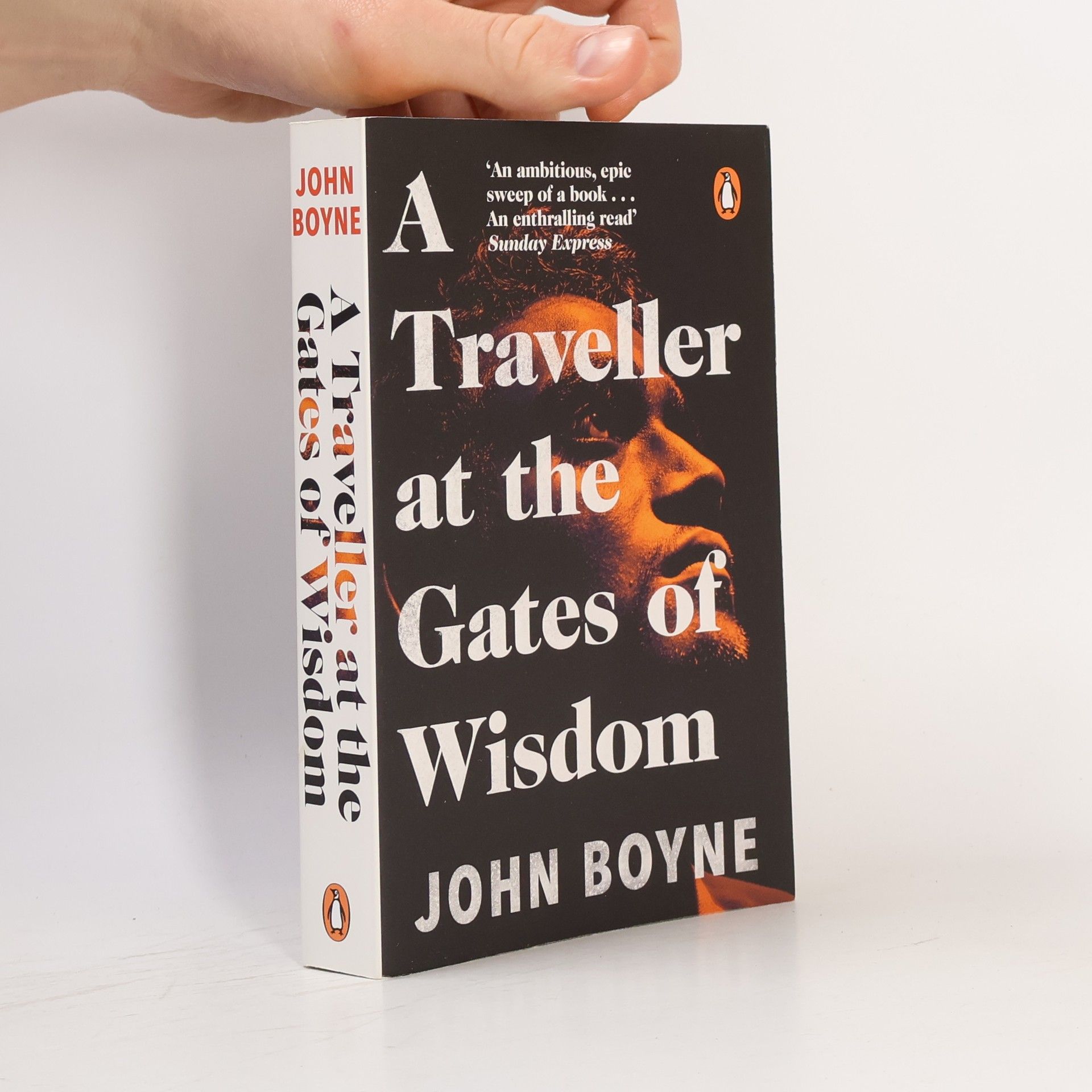 John Boyne A Traveller at the Gates of Wisdom