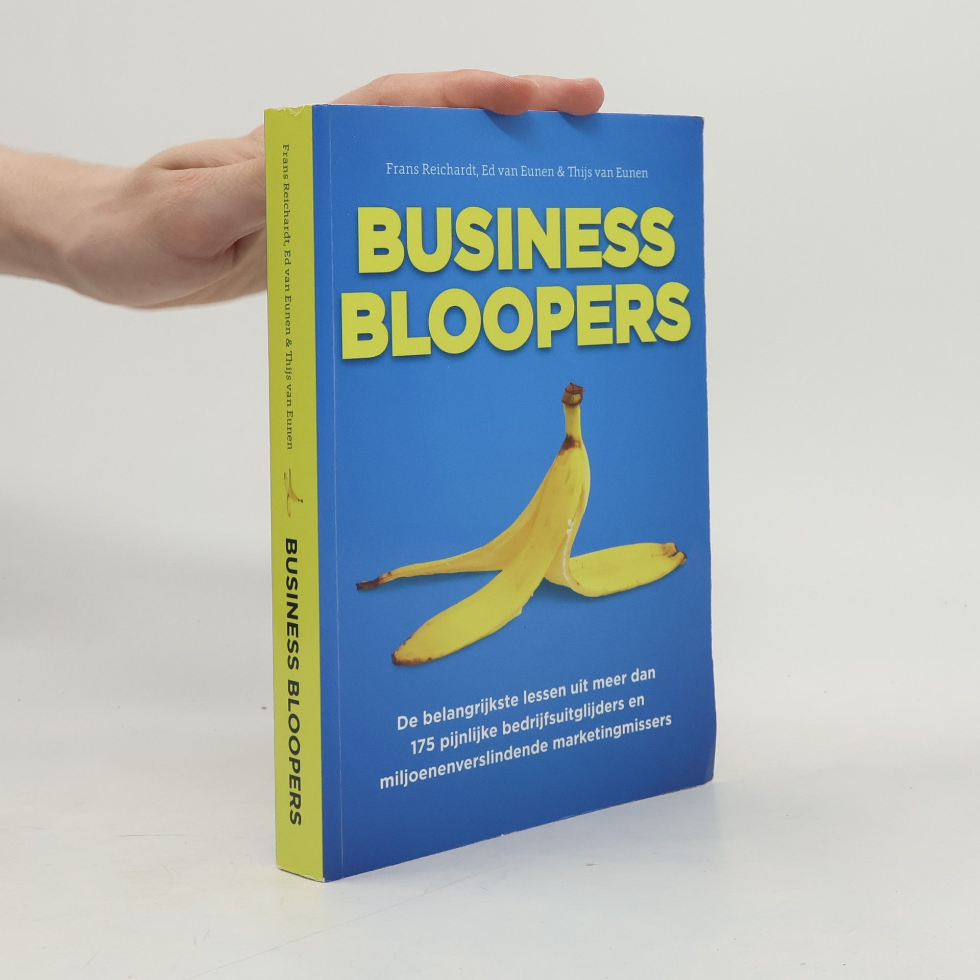 Ed van Eunen Business bloopers