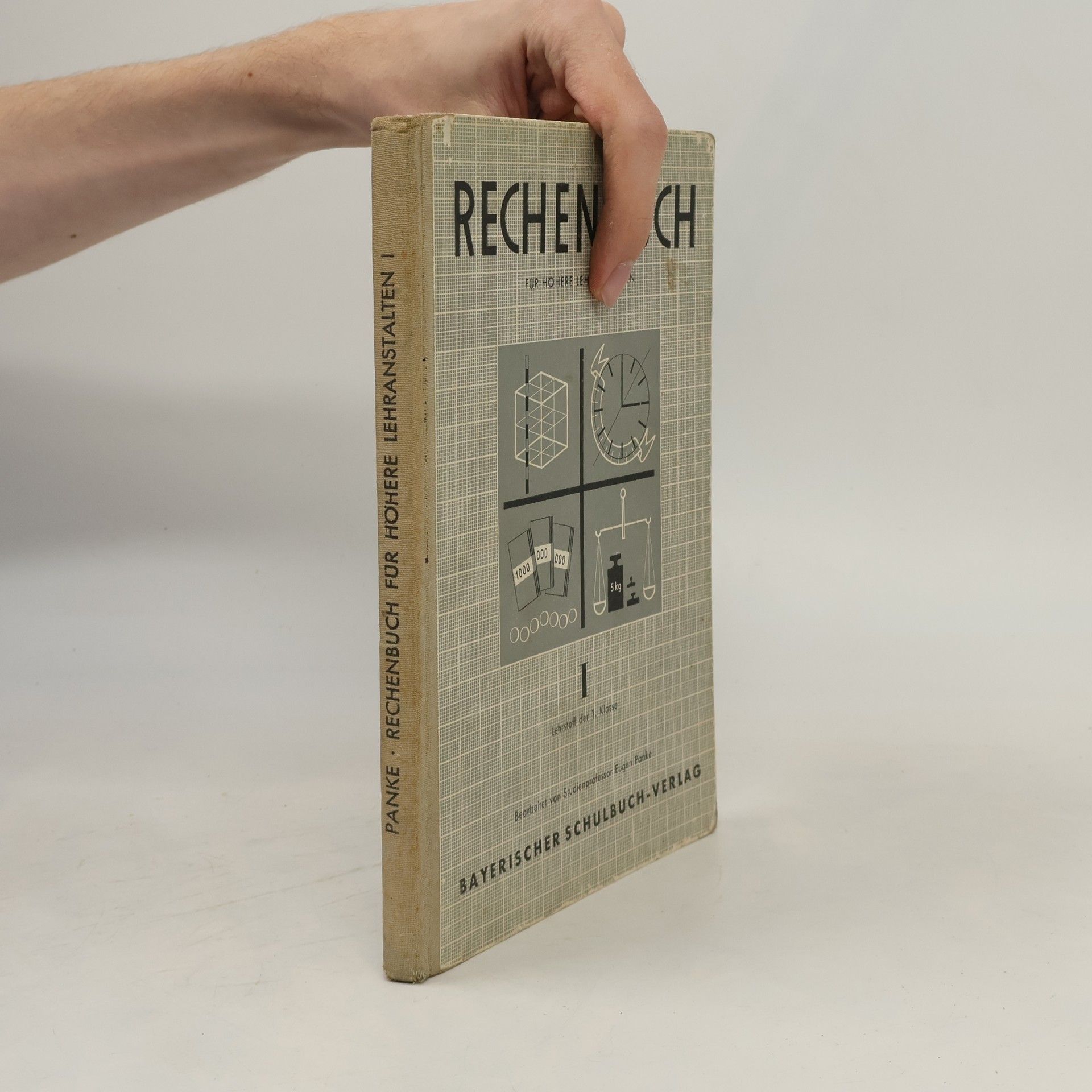 Eugen Panke Rechenbuch für höhere Lehranstalten I.