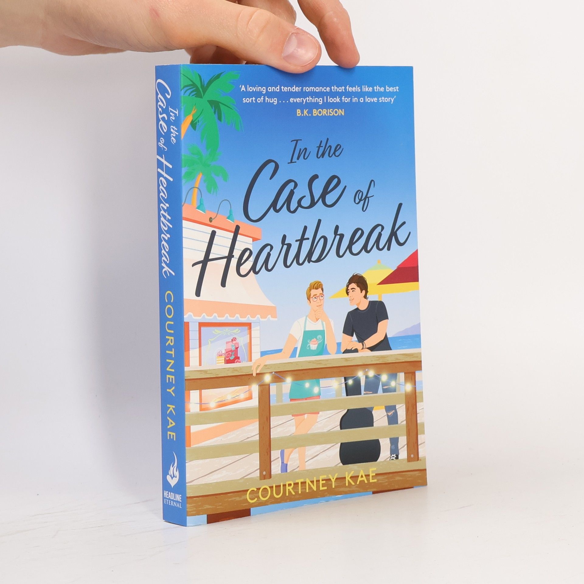 Courtney Kae In the Case of Heartbreak: A steamy and sweet rom-com!