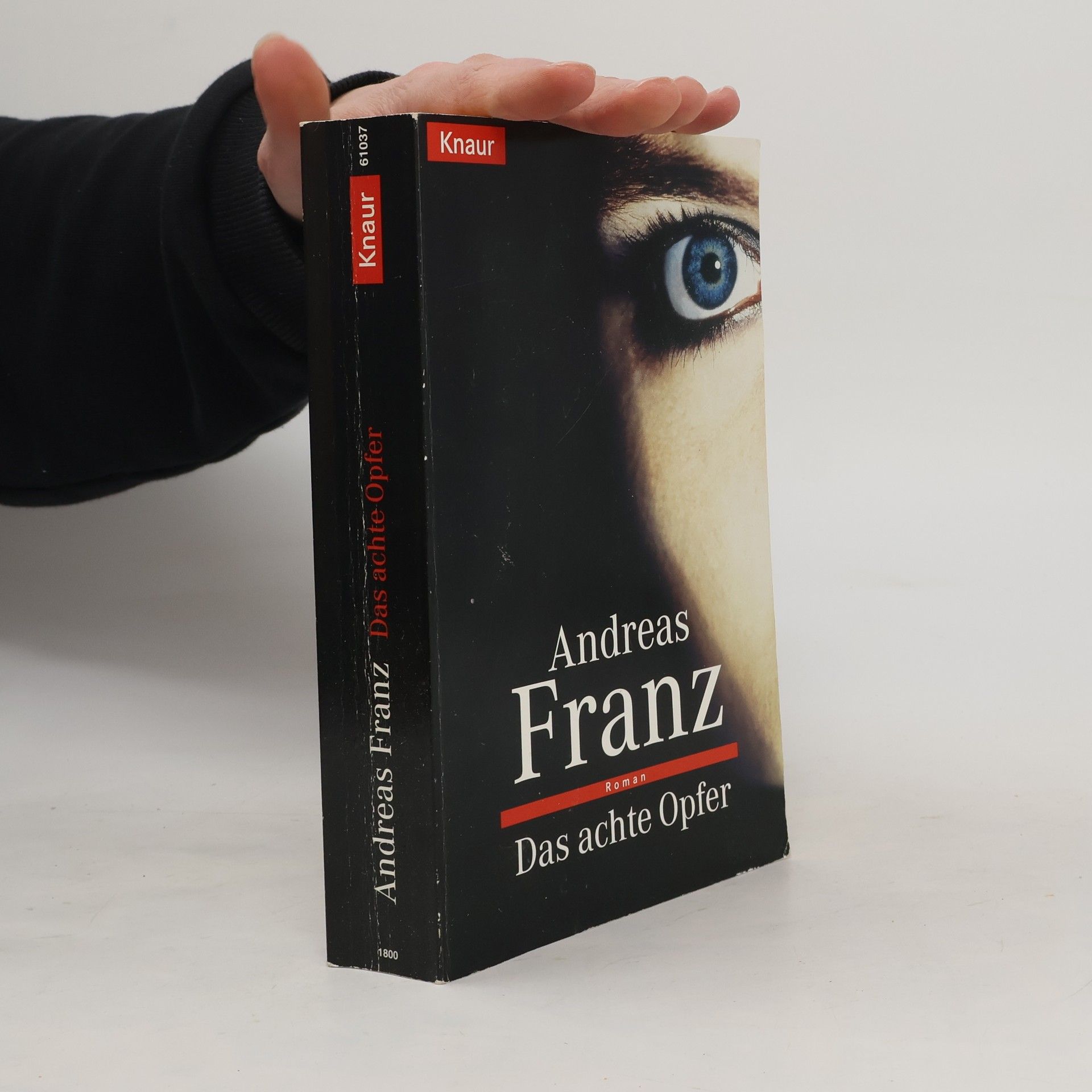 Andreas Franz Das achte Opfer