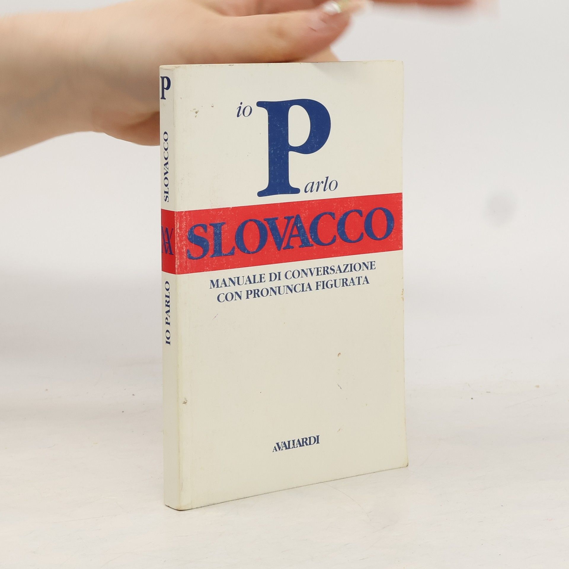 Dagmar Denčíková De Blasio Parlo slovacco. Manuale di conversazione con pronuncia figurata