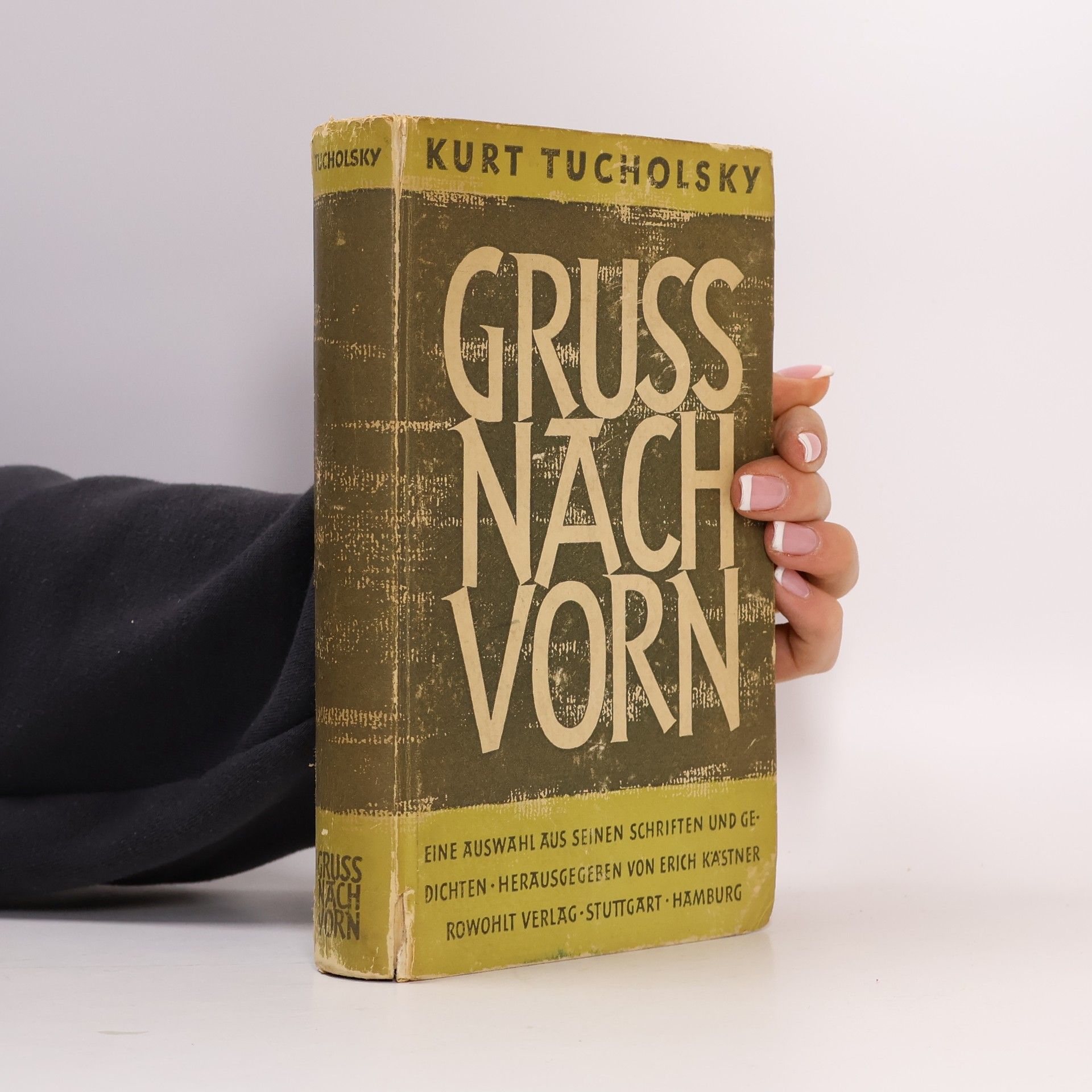 Kurt Tucholsky Gruss nach vorn