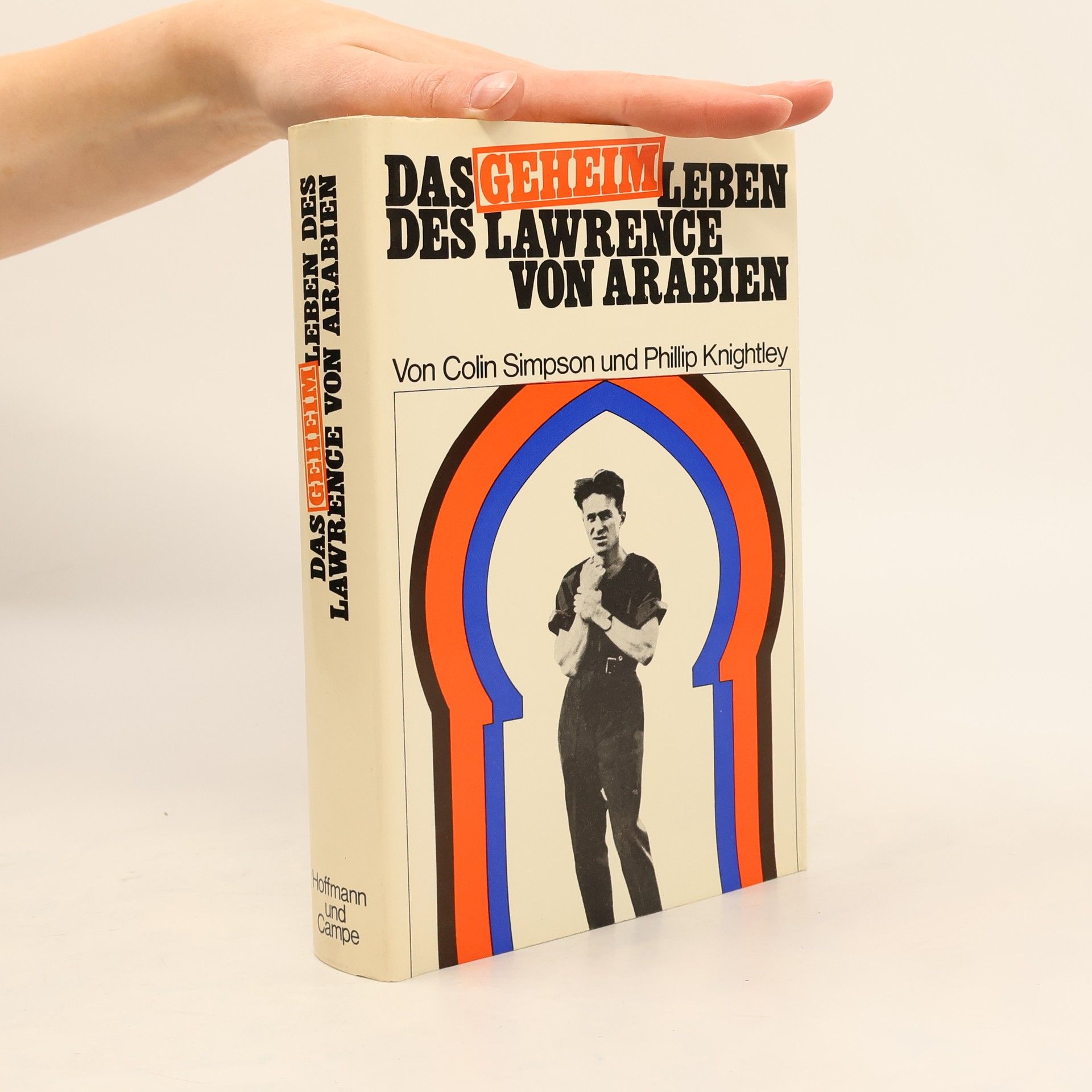 Das geheim Leben des Lawrence von Arabien