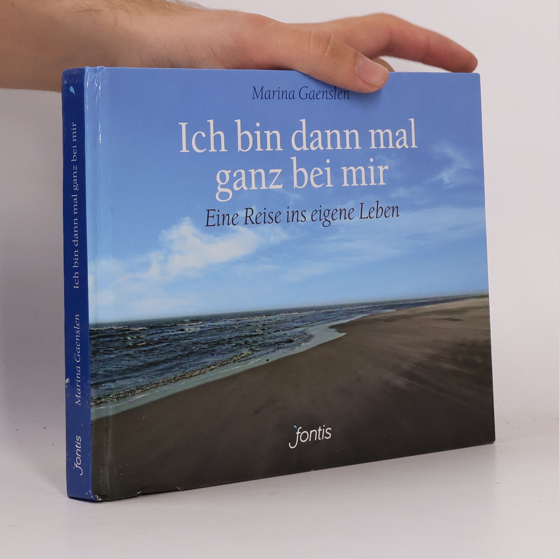 Marina Gaenslen Ich bin dann mal ganz bei mir